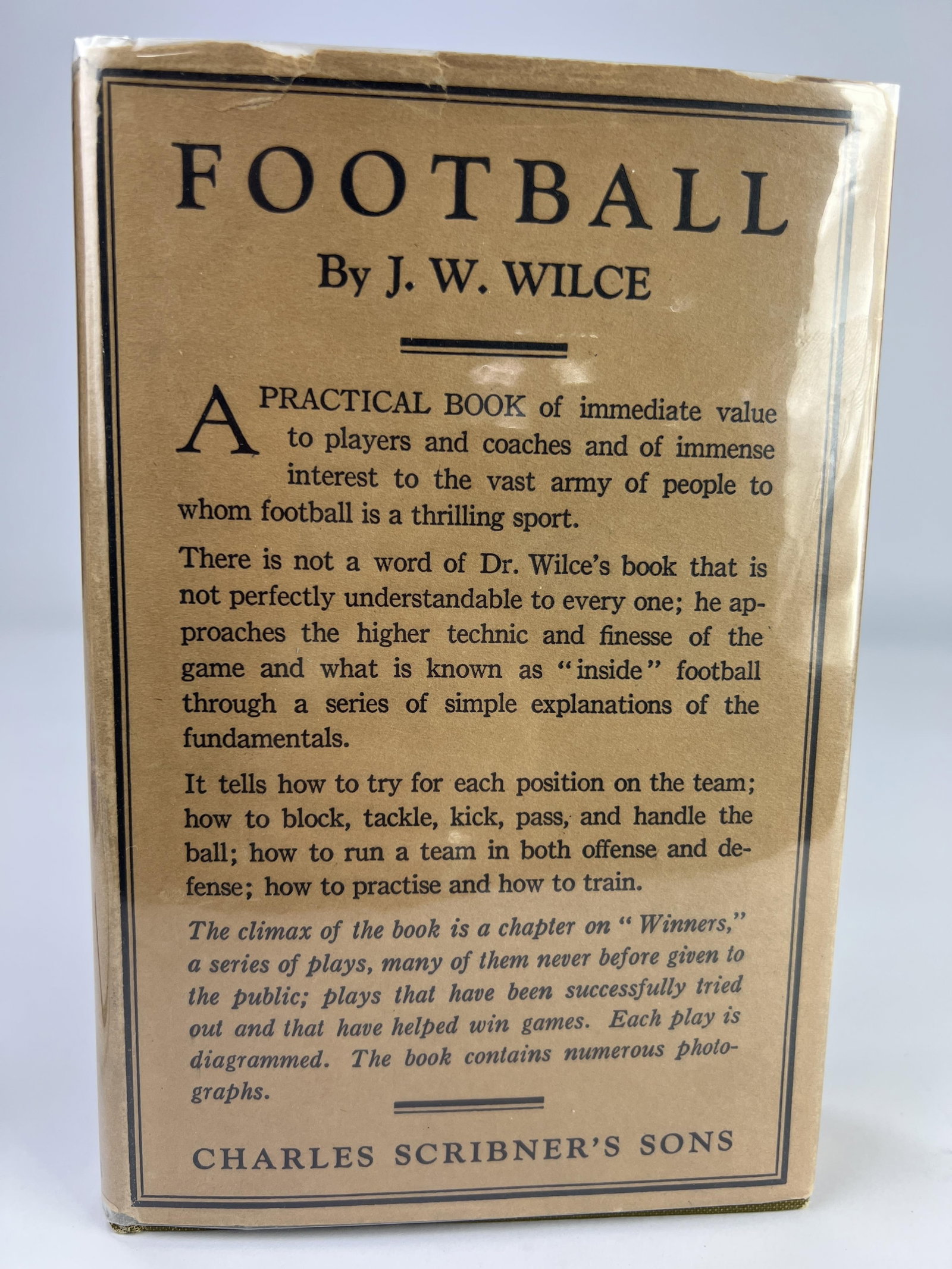 First Edition 1923 copy of Football: How to Play It and How to Understand It by J.W. Wilce, (1 of 7)