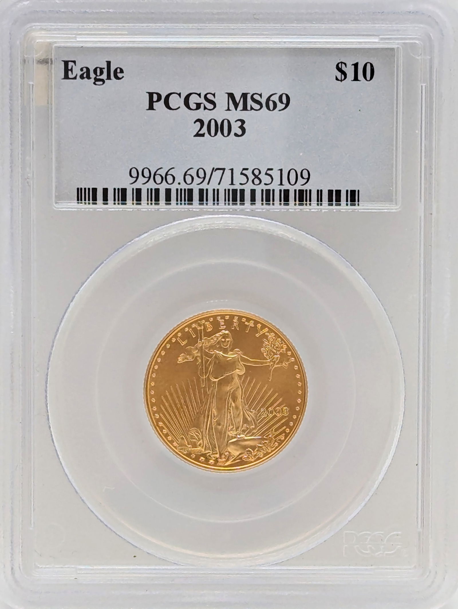 2003 $10 Gold Eagle PCGS MS69 (1 of 2)
