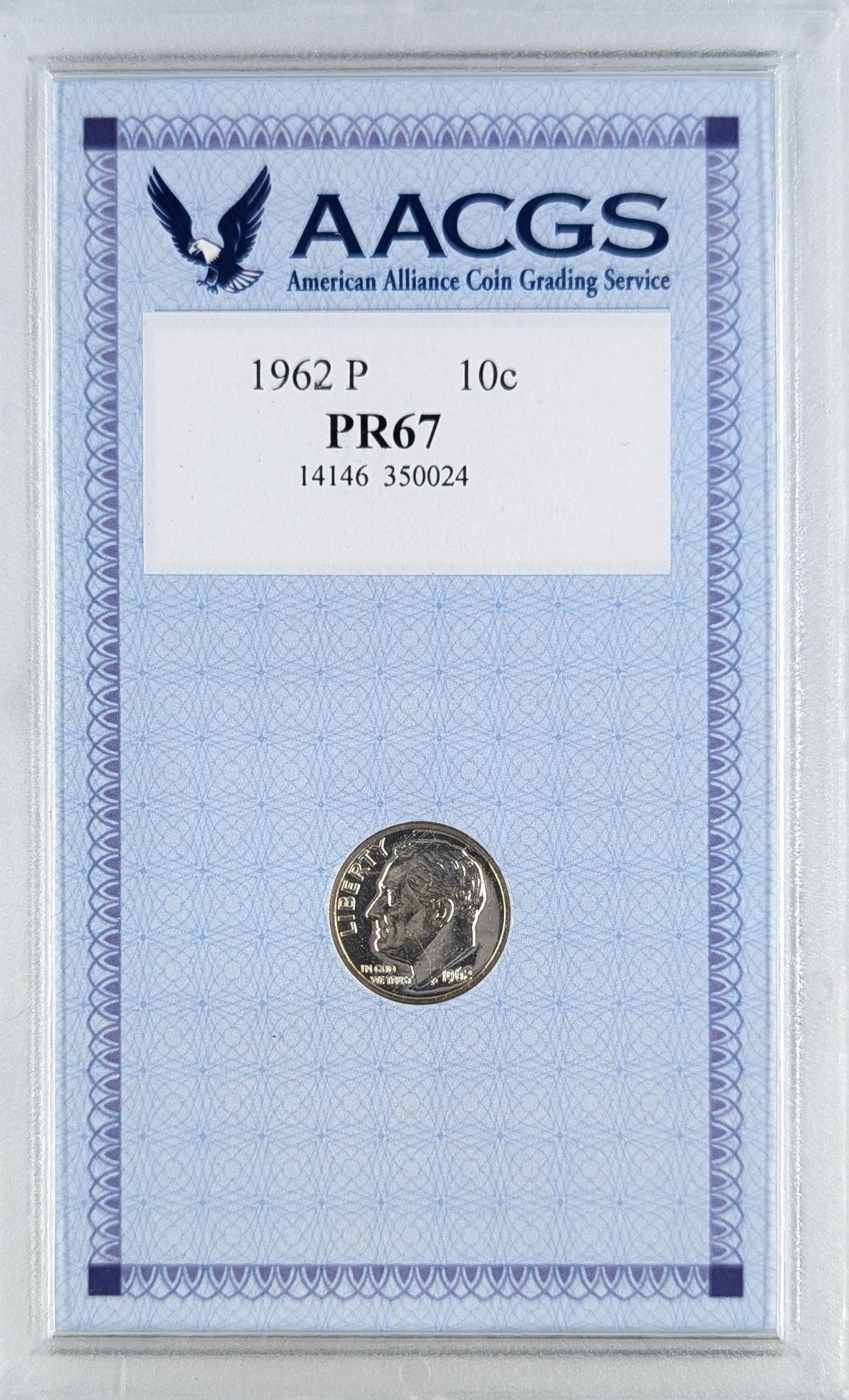 1962 PR 67 Silver Roosevelt Dime (1 of 2)