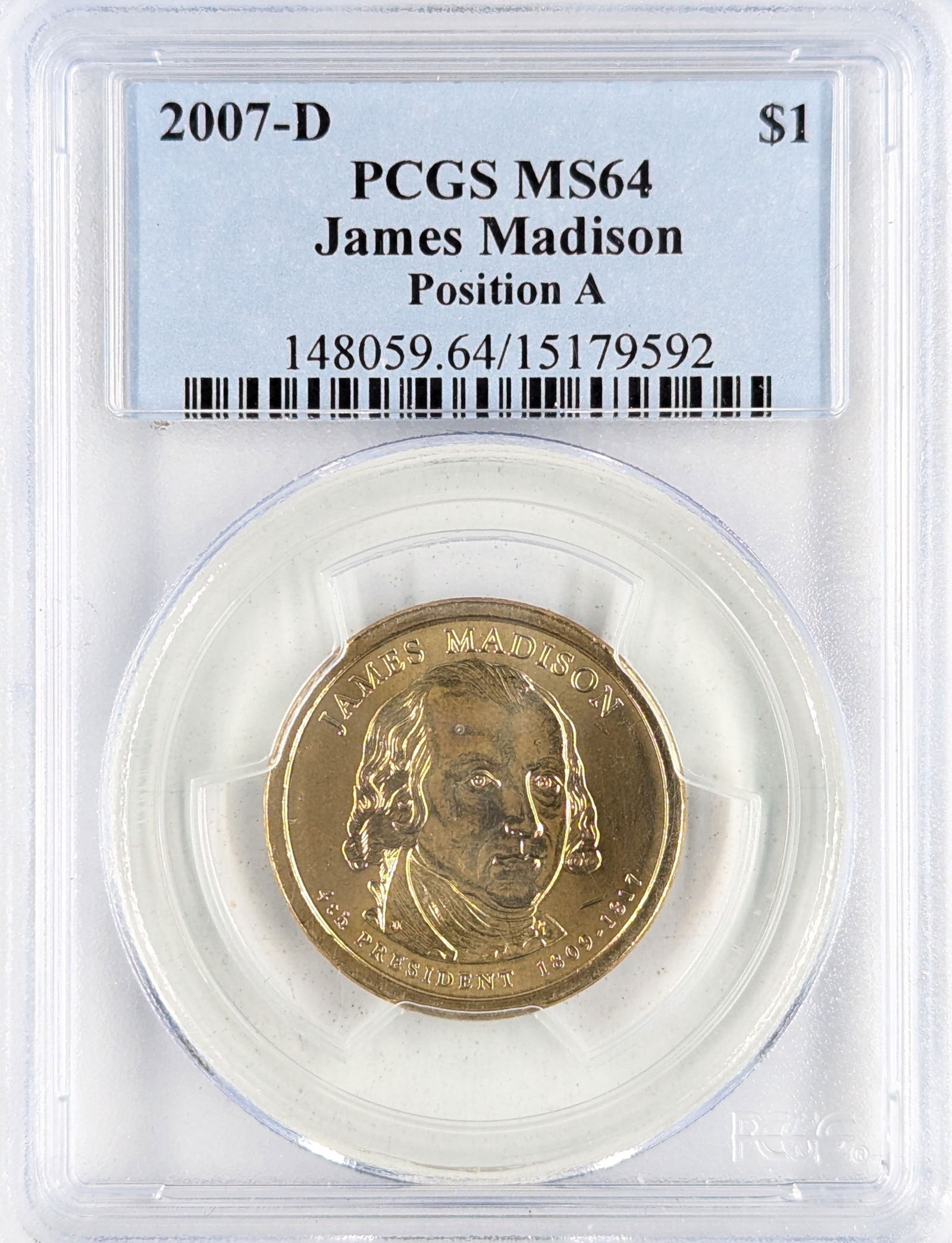PCGS 2007-D MS64 Presidential Dollar - James Madison (1 of 2)