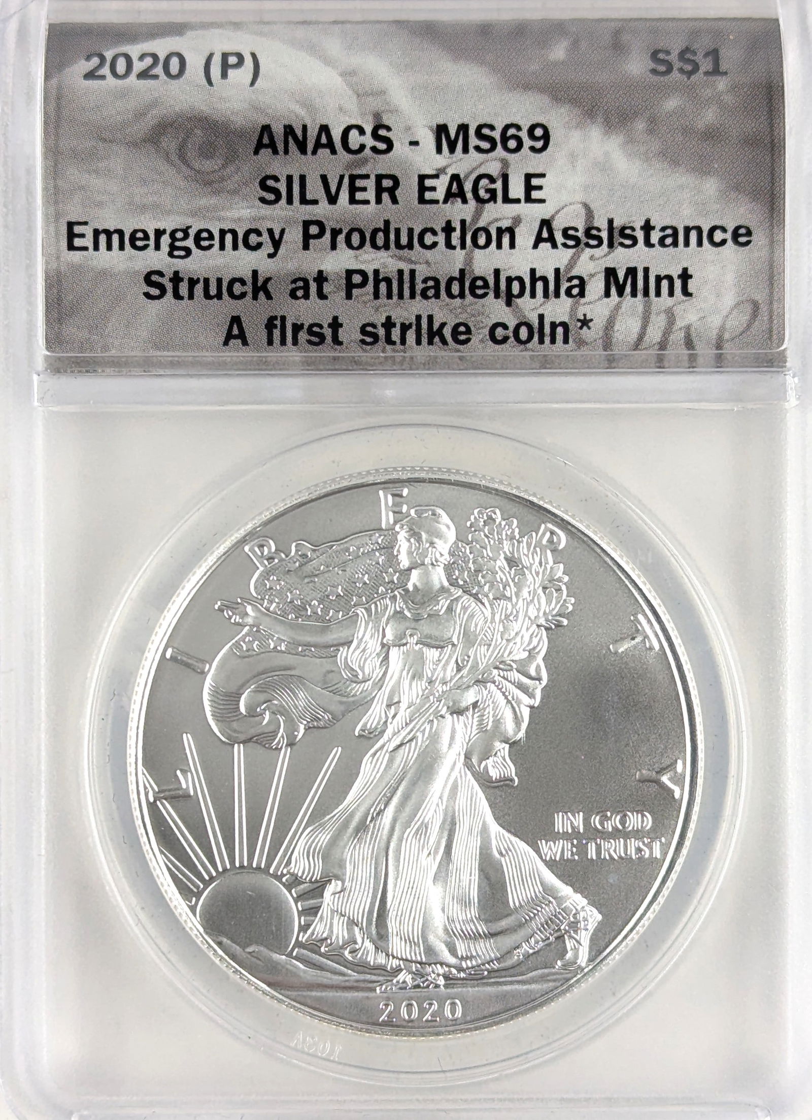 ANACS 2020-P MS 69 American Silver Eagle Dollar - First Strike - Emergency Production Assistance (1 of 2)