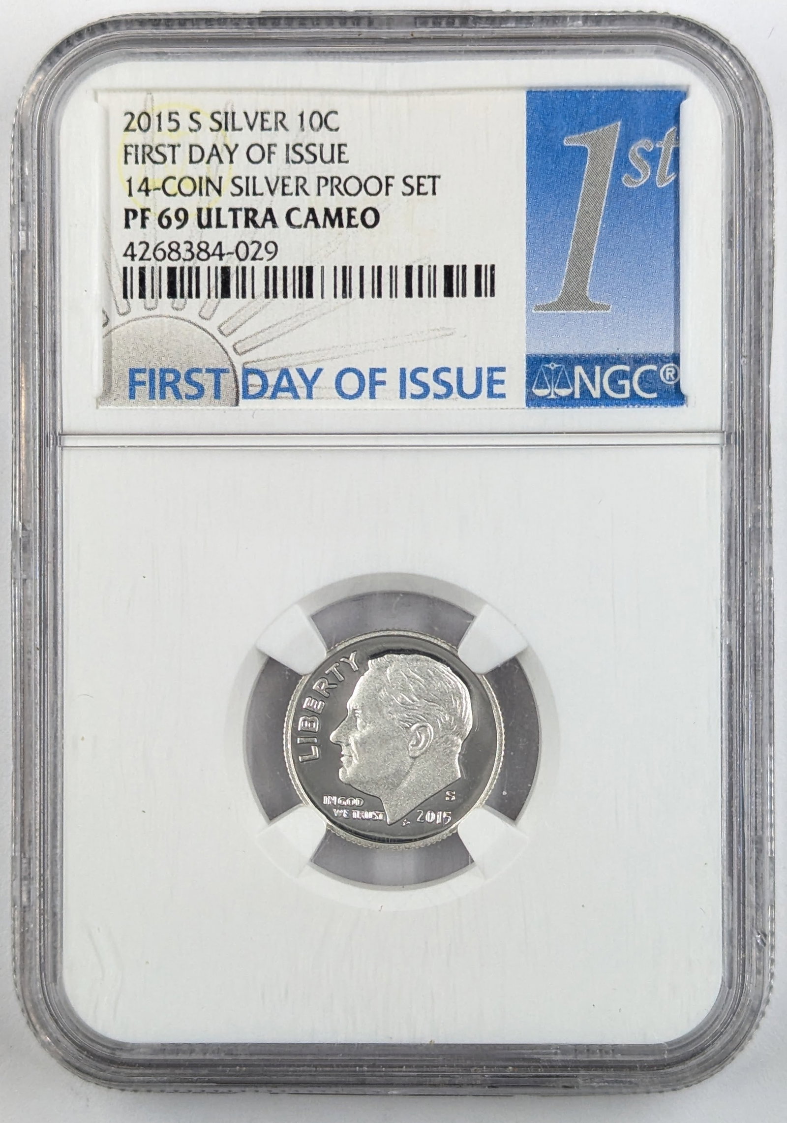 NGC 2015-S PF69 Ultra Cameo Roosevelt Dime- First Day of Issue: Coin