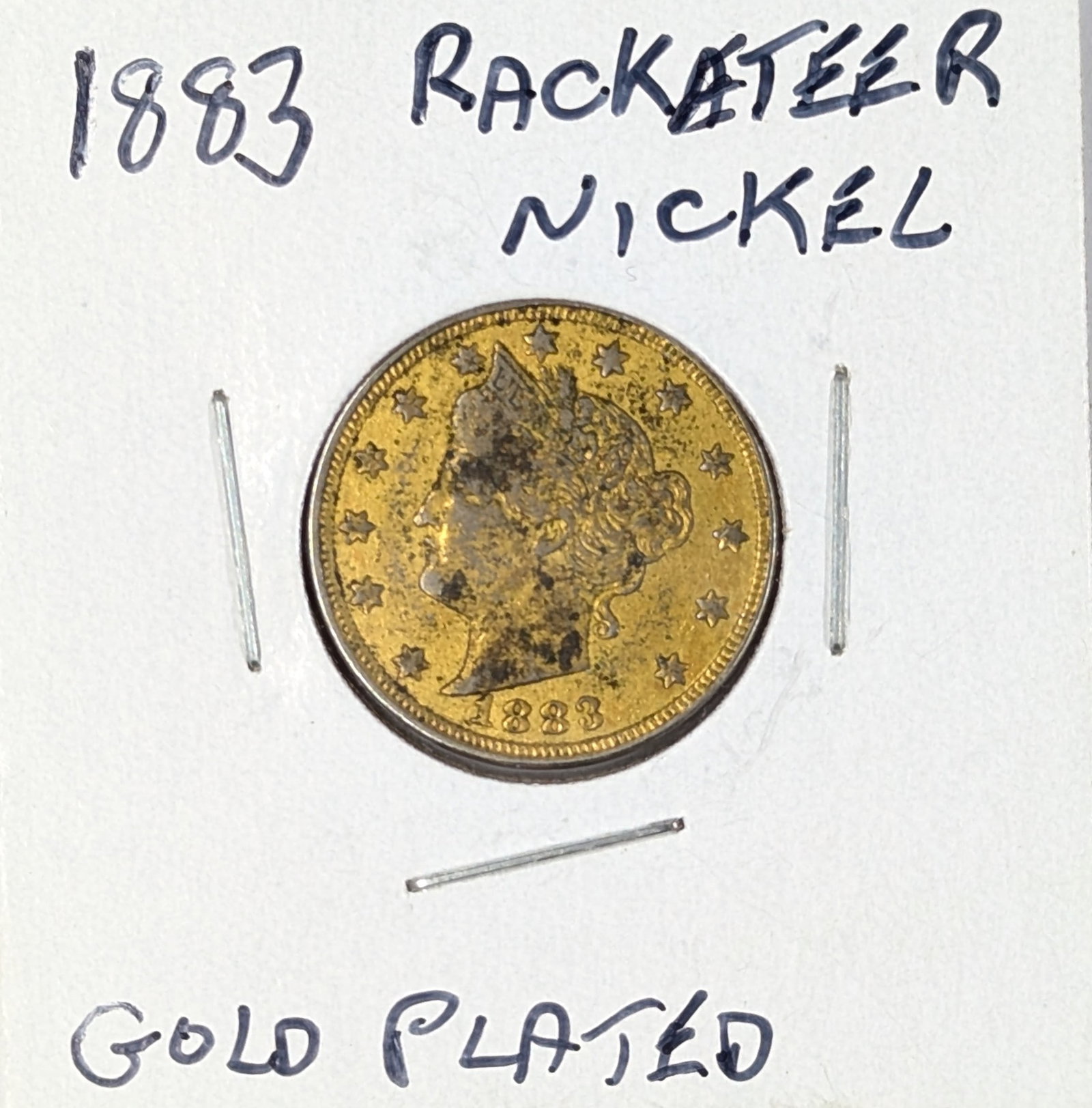 RARE 1883 Gold plated Racketeer Nickel: Coin