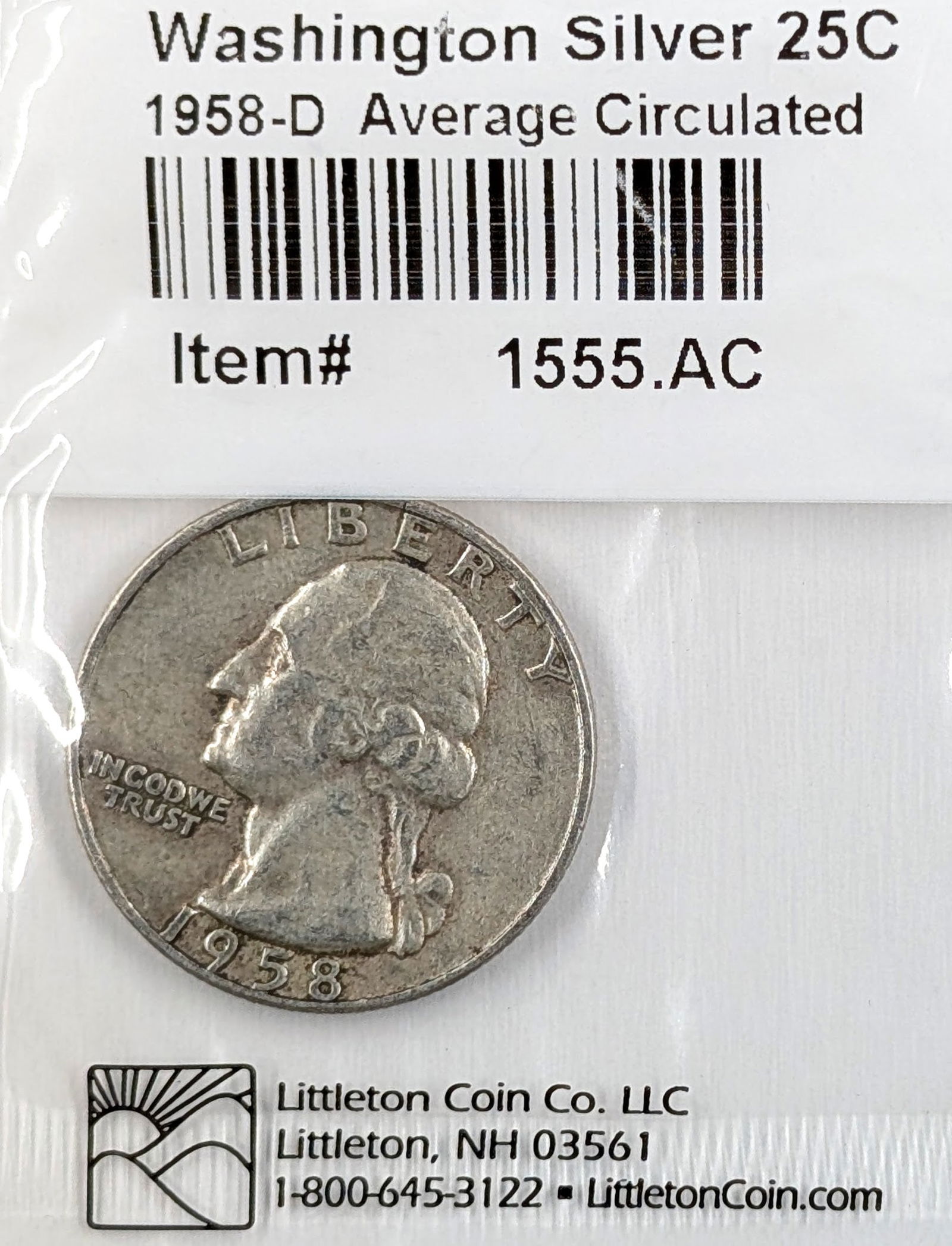 Littleton Coin Co. 1958 Silver Washington Quarter- Average Circulated: Silver 