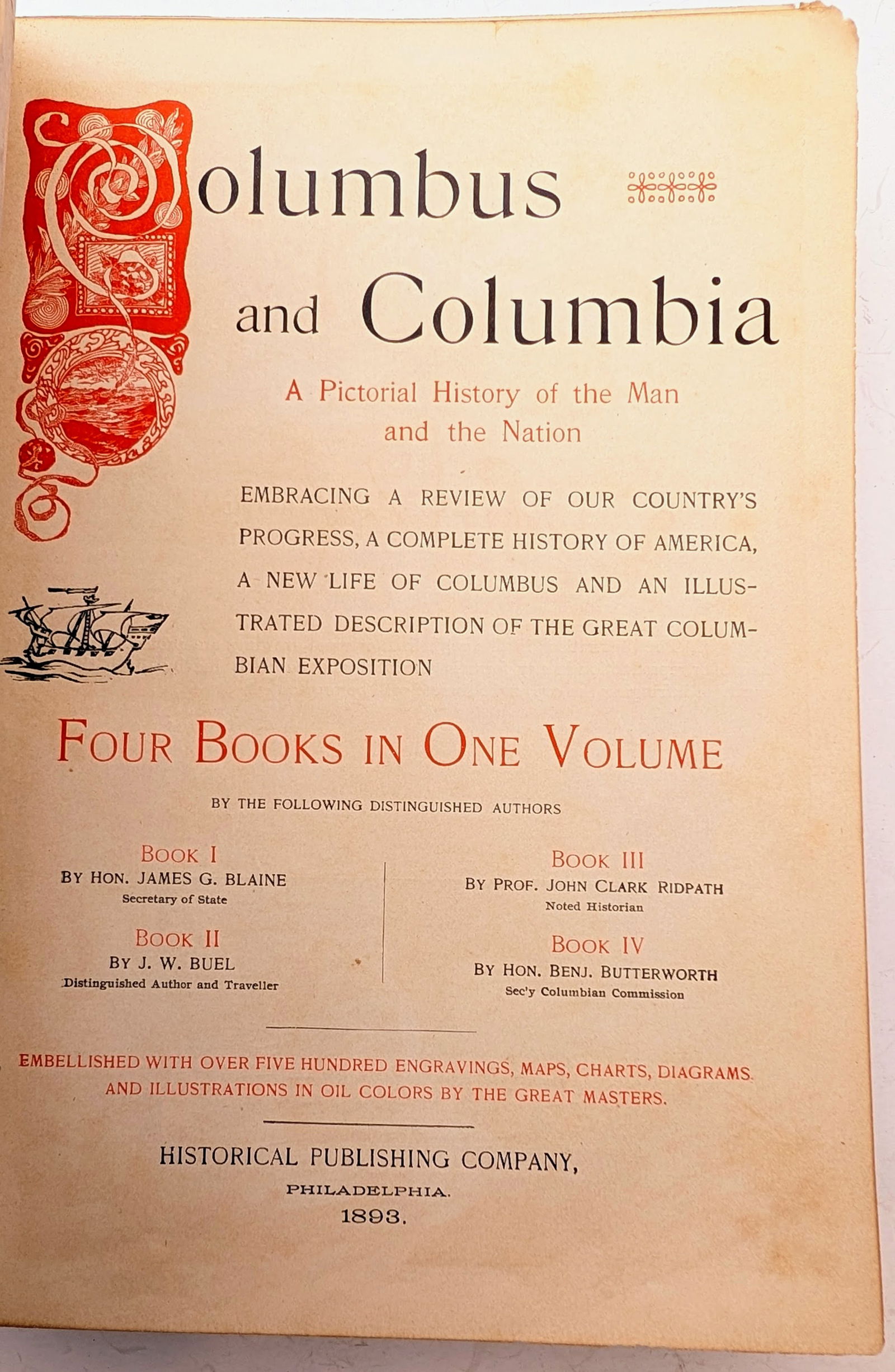 Columbus and Columbia: A Pictorial History of the Man and the Nation- 1893 - 2