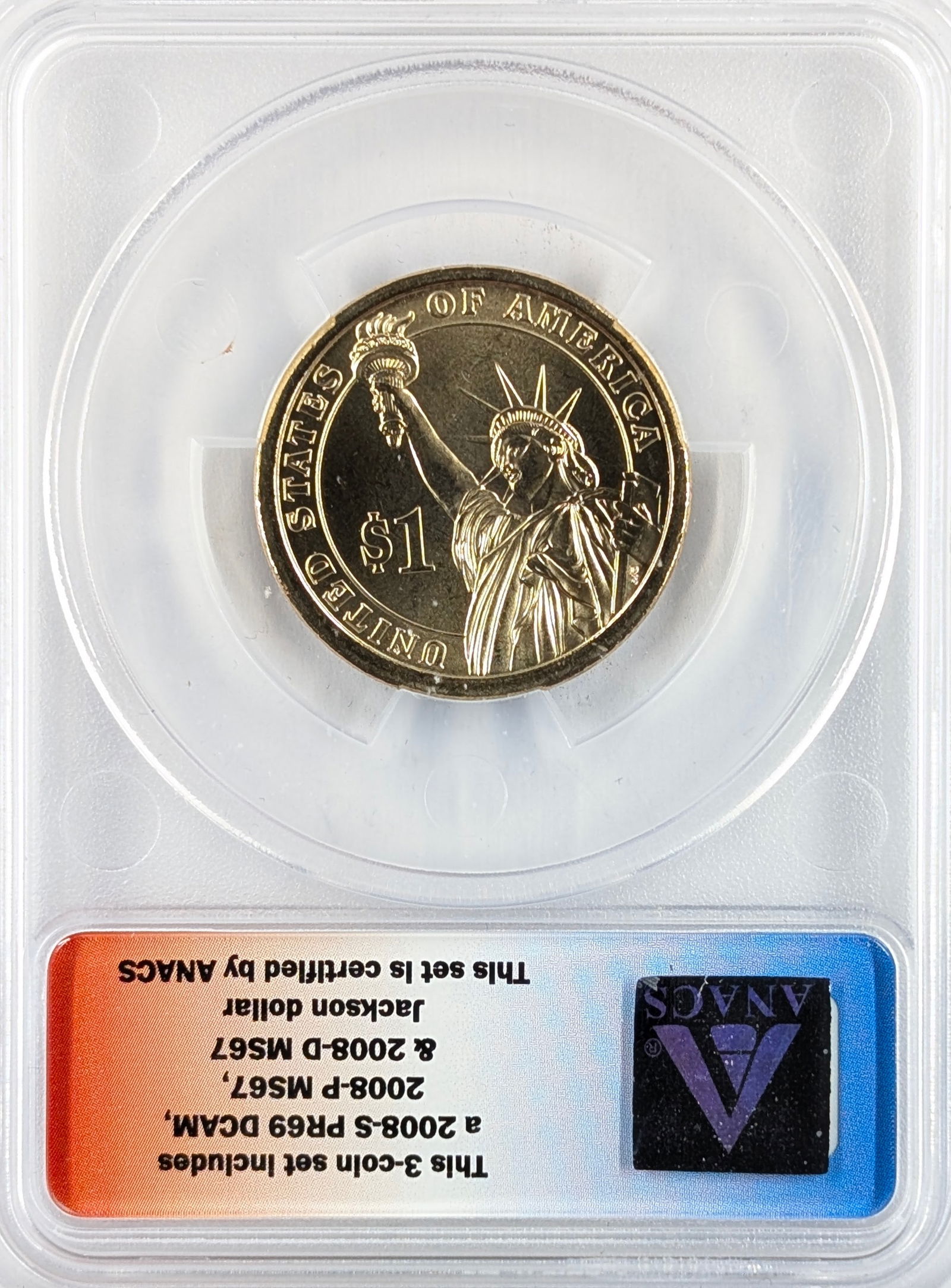 ANACS 2008-P MS67 Jackson Presidential Dollar - First Day of Issue - 2