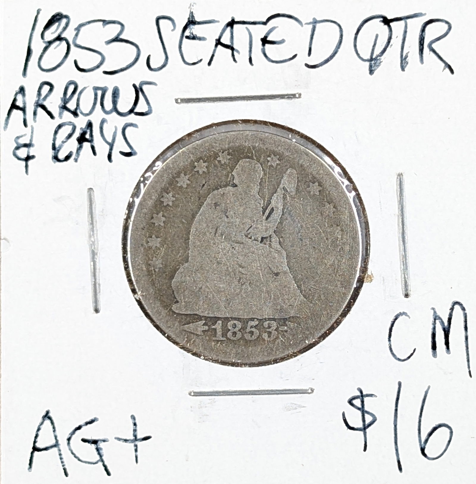 1853 Silver Liberty Seated Quarter w/ Arrows & Rays: Silver 