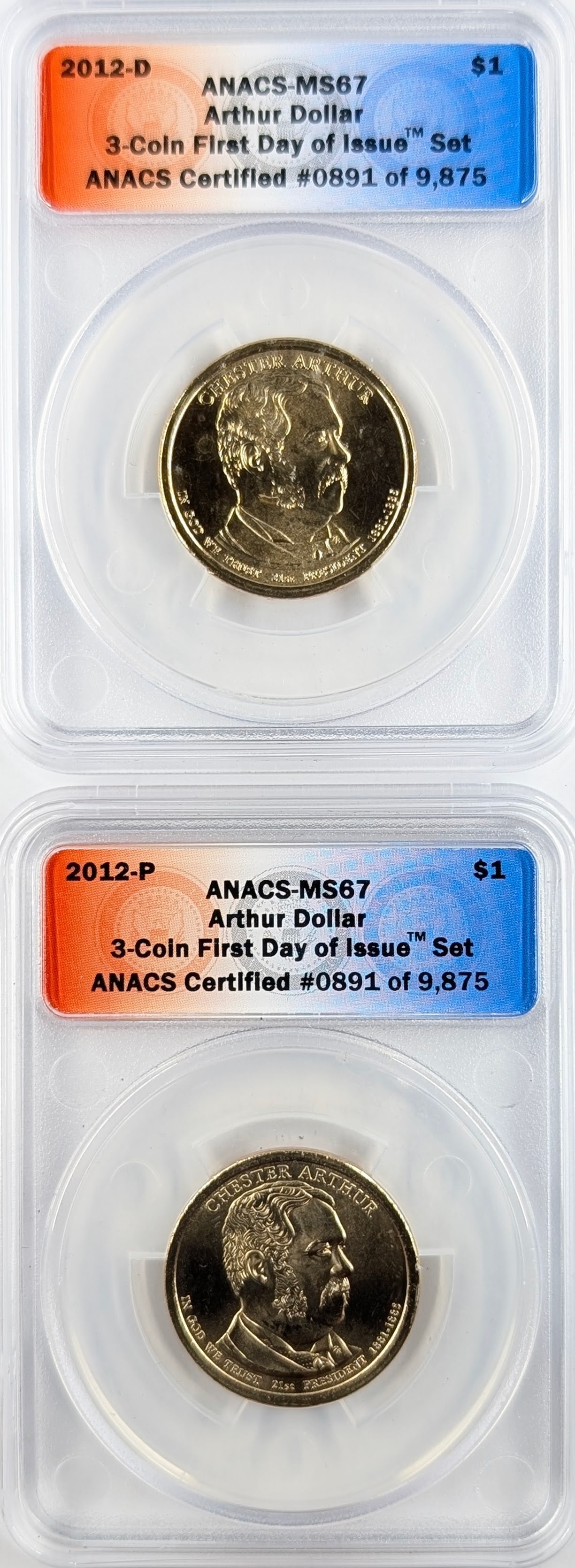Lot of 2 ANACS 2012 D/P MS67 Arthur Presidential Dollars - First Day of Issue: Coin 