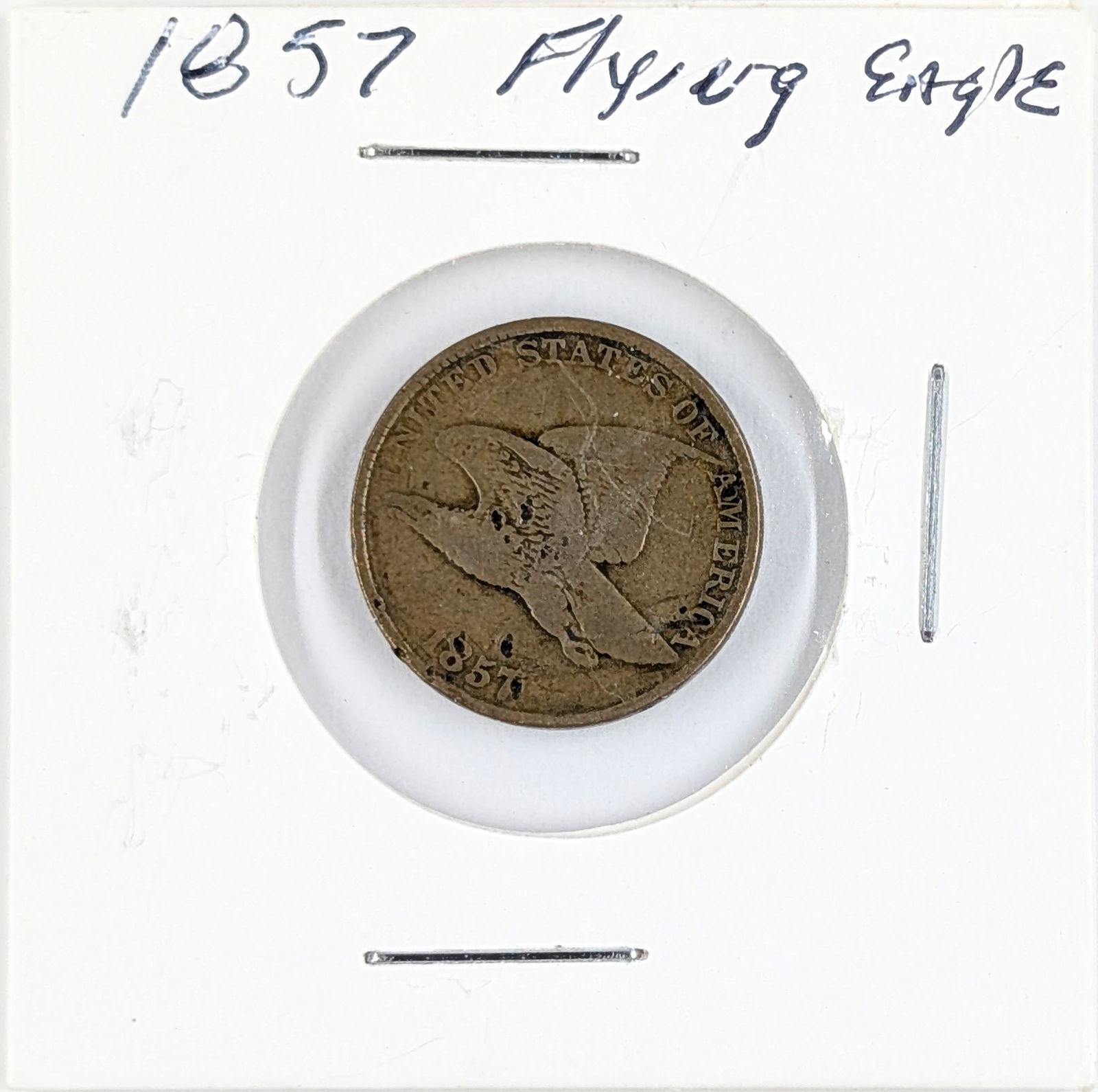 1857 Flying Cent: _ 