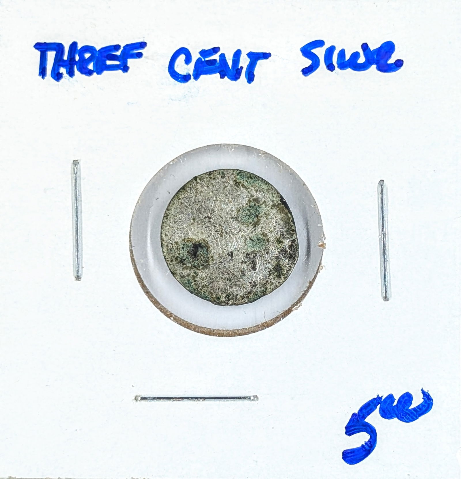 Three Cent Silver Coin- No Date: _ 