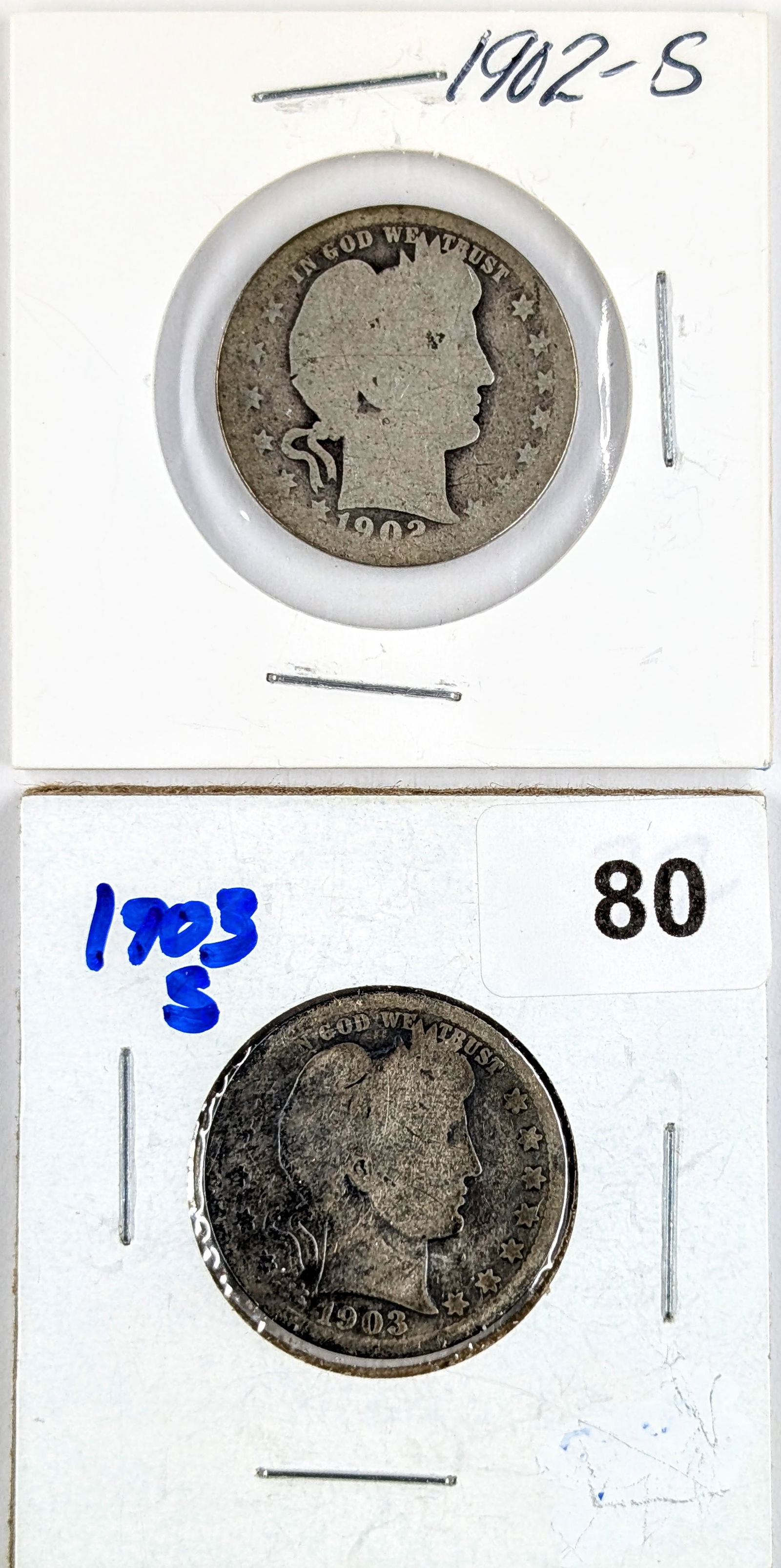 Lot of 2 Silver Barber Quarters- 1902-S, 1903-S (1 of 2)