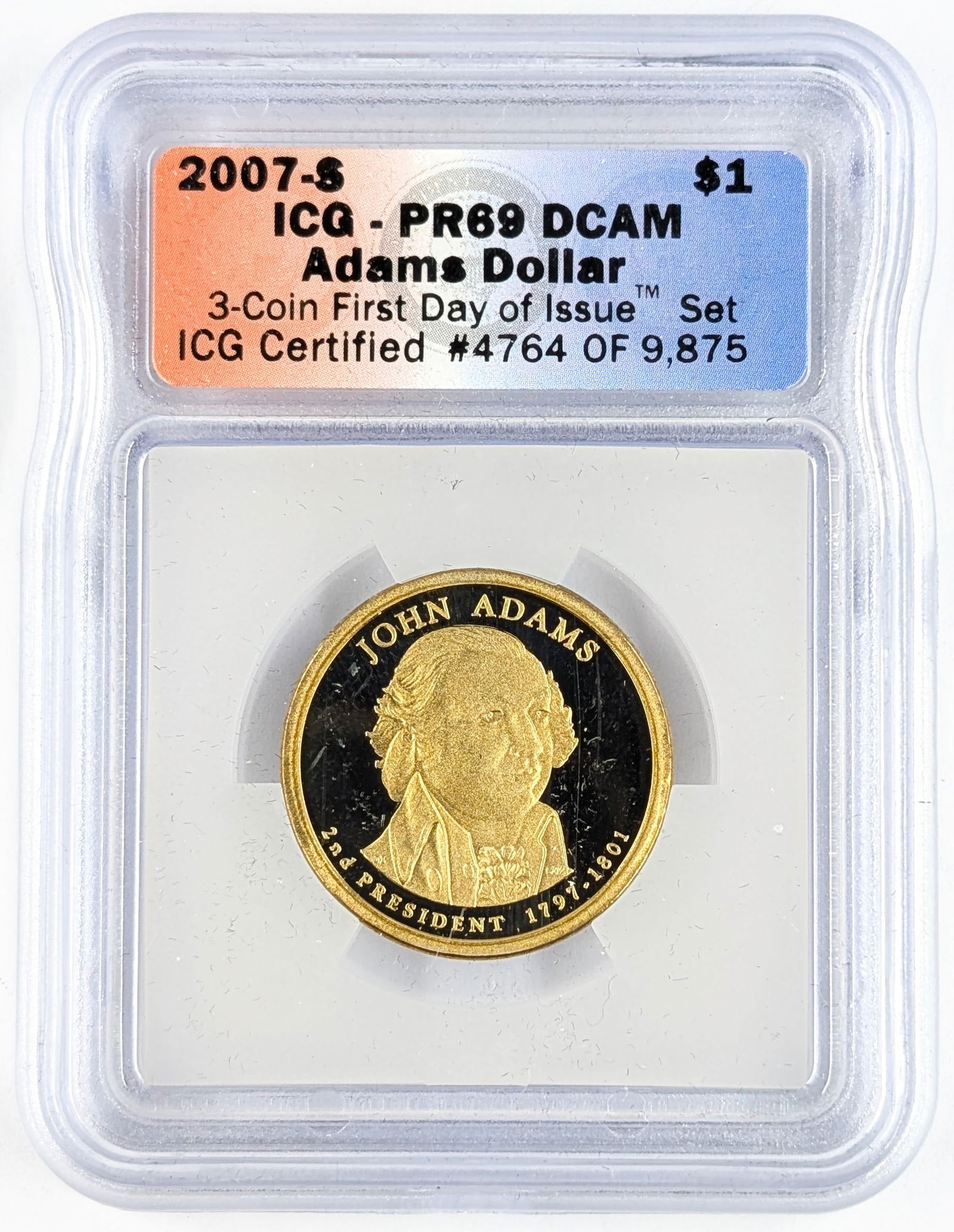 ICG 2007-S PR69 Presidential Dollar Coin- Adams: _ 