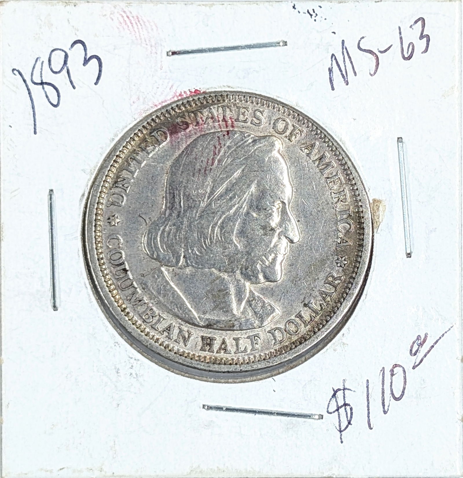1893 Silver Columbian Half Dollar: _ 