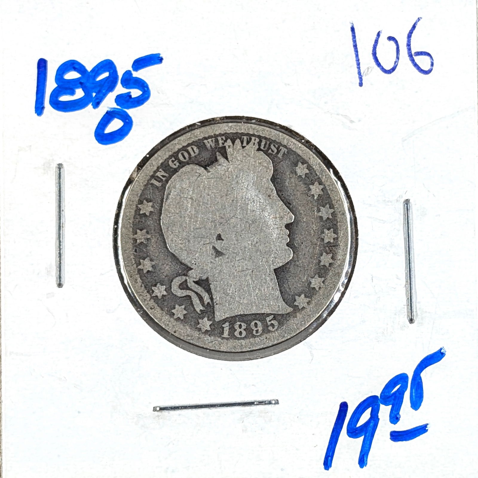 1895-O Silver Barber Quarter: _ 