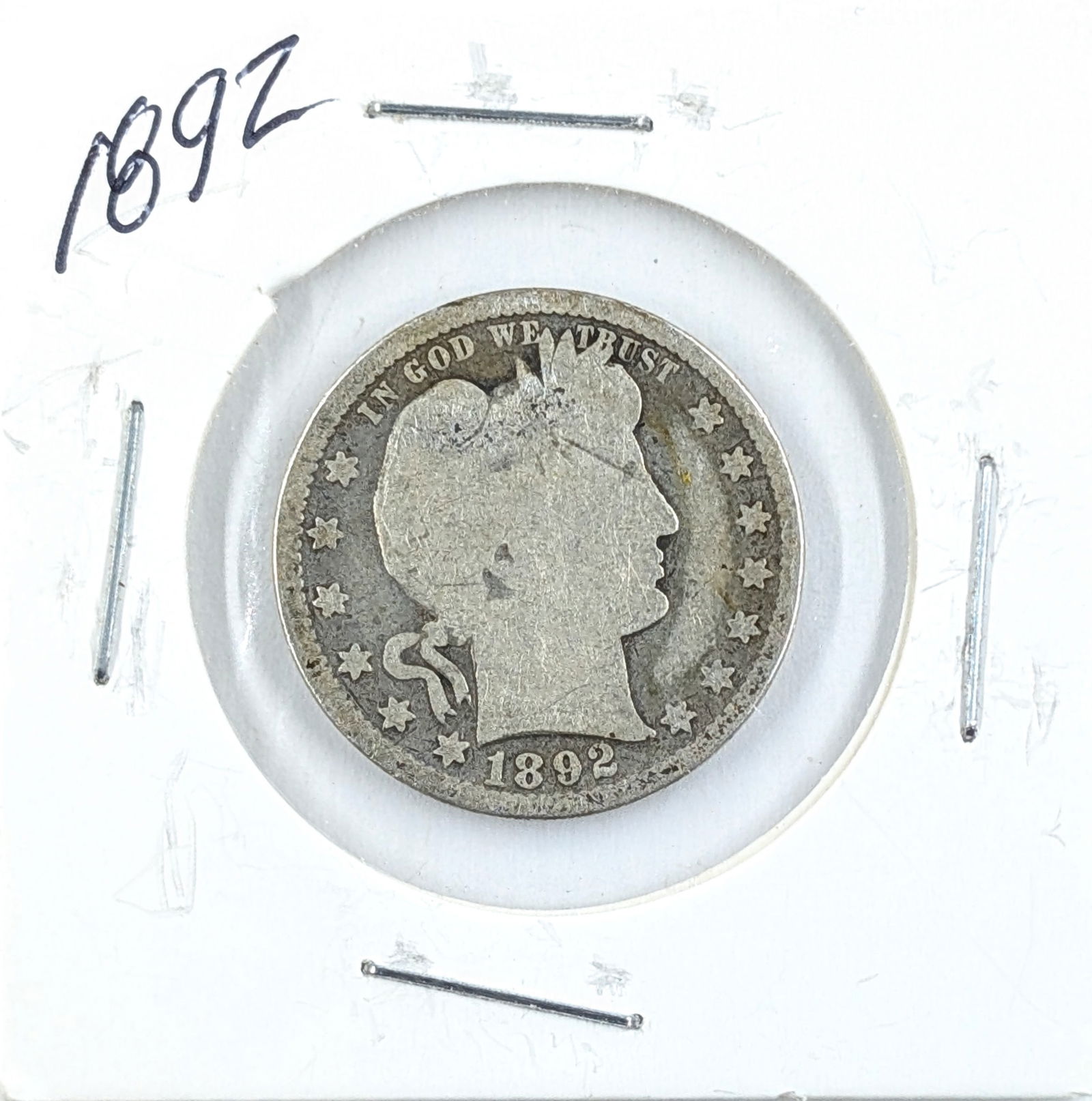 1892 Silver Barber Quarter: _ 