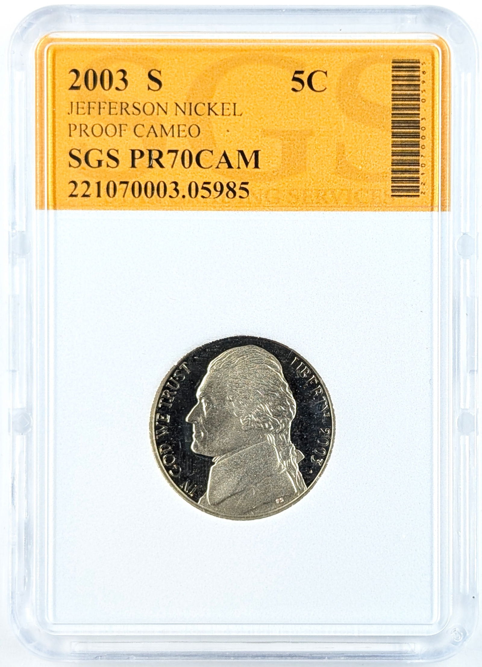 SGS 2003-S PR 70 Jefferson Nickel- Proof Cameo: _ 