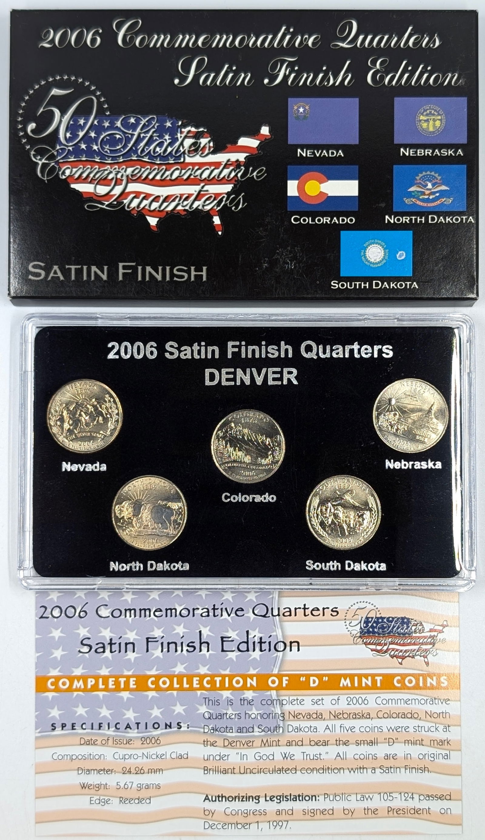 2006-D Commemorative Quarters Satin Finish Edition - NE, ND, CO, SD, NE: Coin 