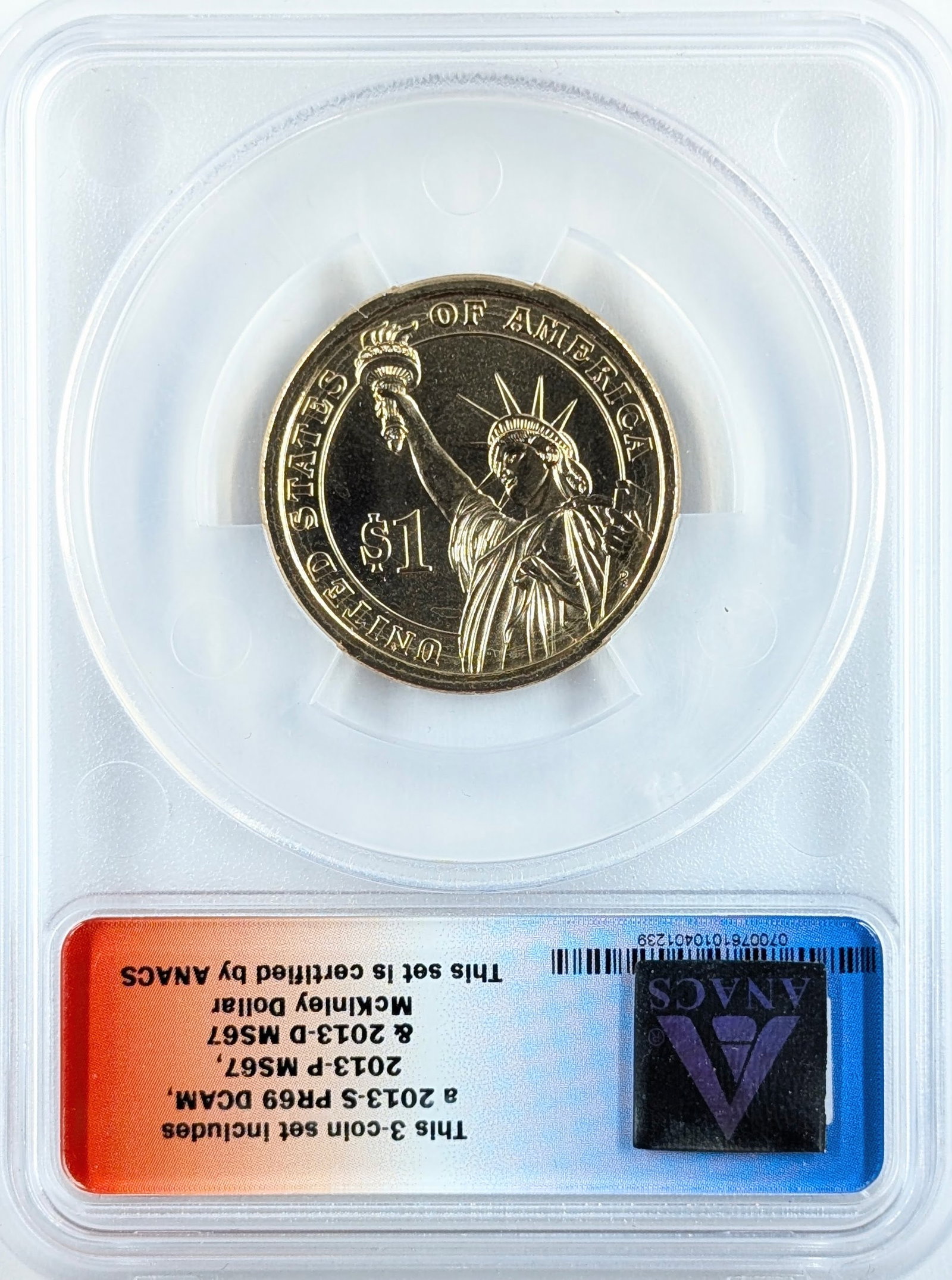 ANACS 2013-D MS67 McKinley Presidential Dollar - First Day of Issue - 2