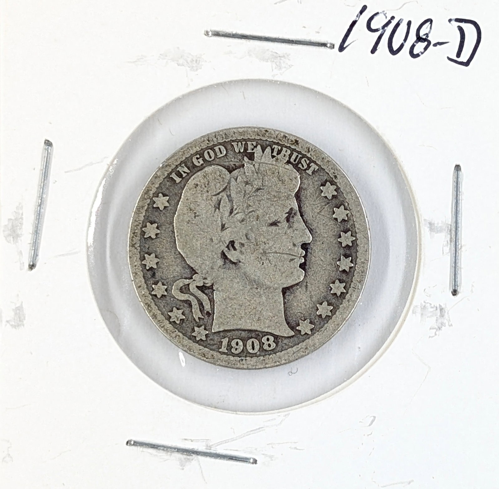 1908-D Silver Barber Quarter: Silver 
