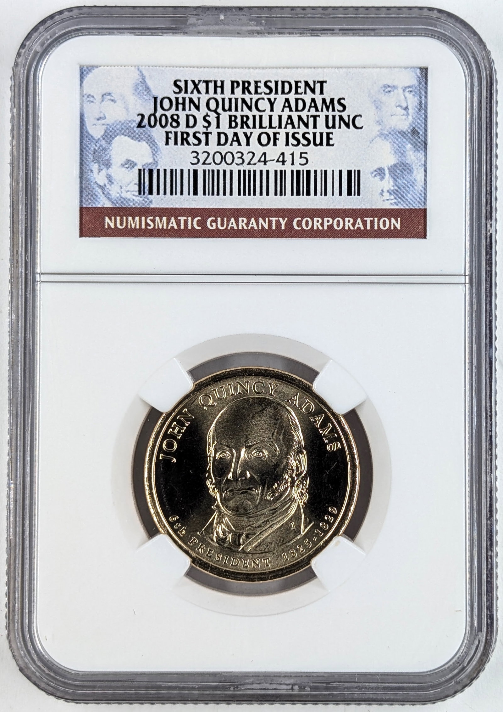 NGC 2008 Brilliant Unc.John Quincy Adams Presidential Dollar- First Day of Issue: _ 