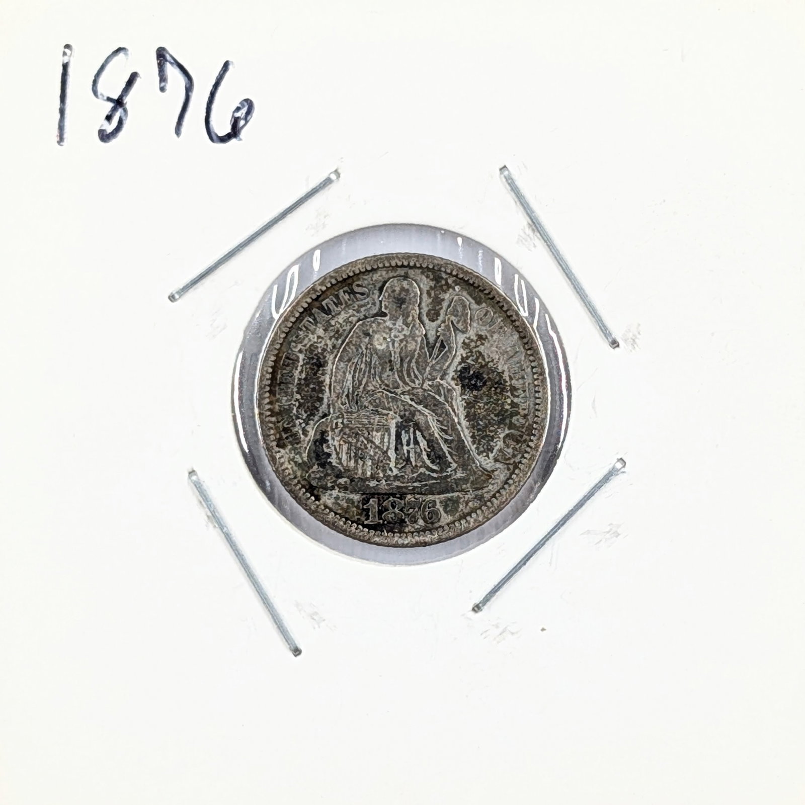 1876 Silver Seated Liberty Dime: Silver