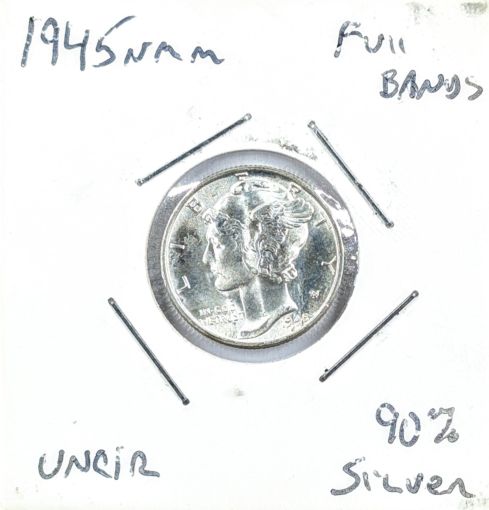 FEATURE- 1945 Silver Mercury Dime- Uncirculated, Full Bands!: FEATURE