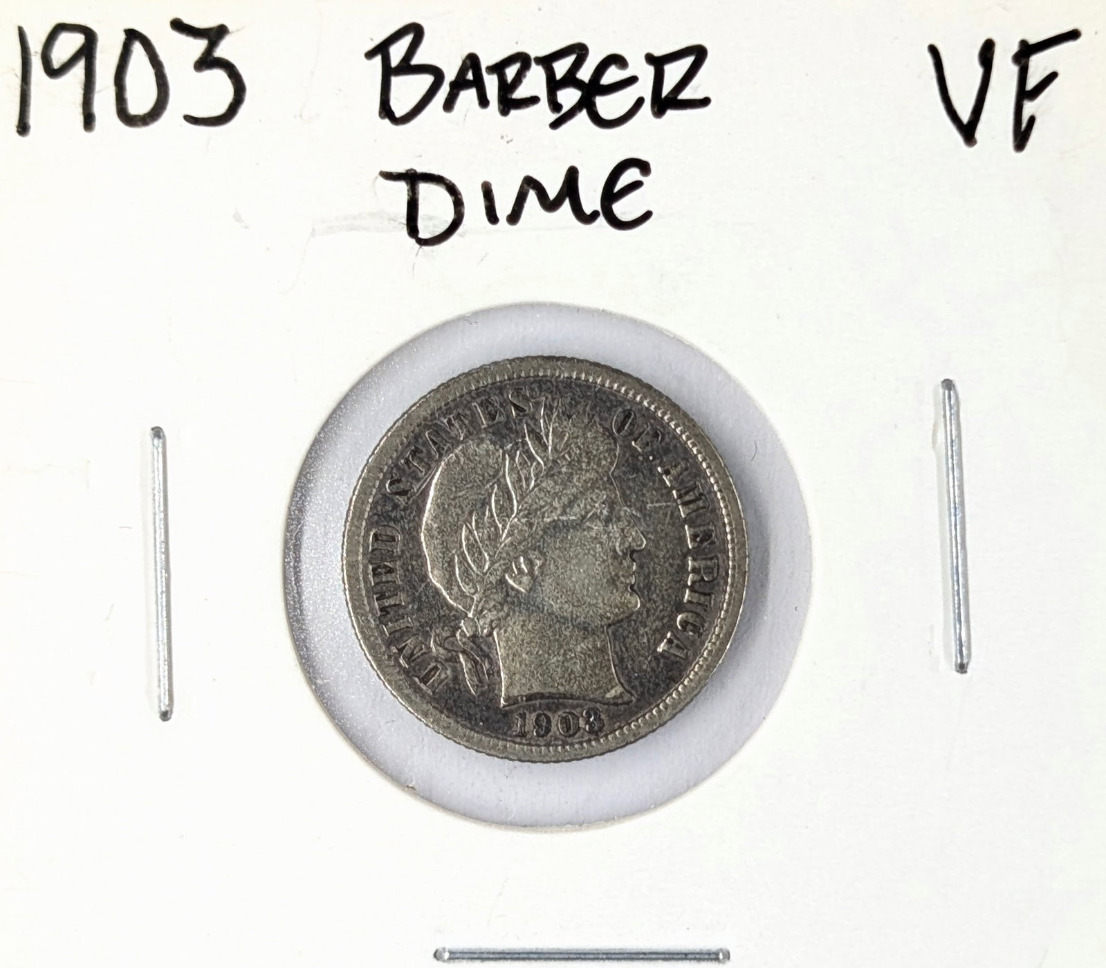 1903 Silver Barber Dime- VF: _