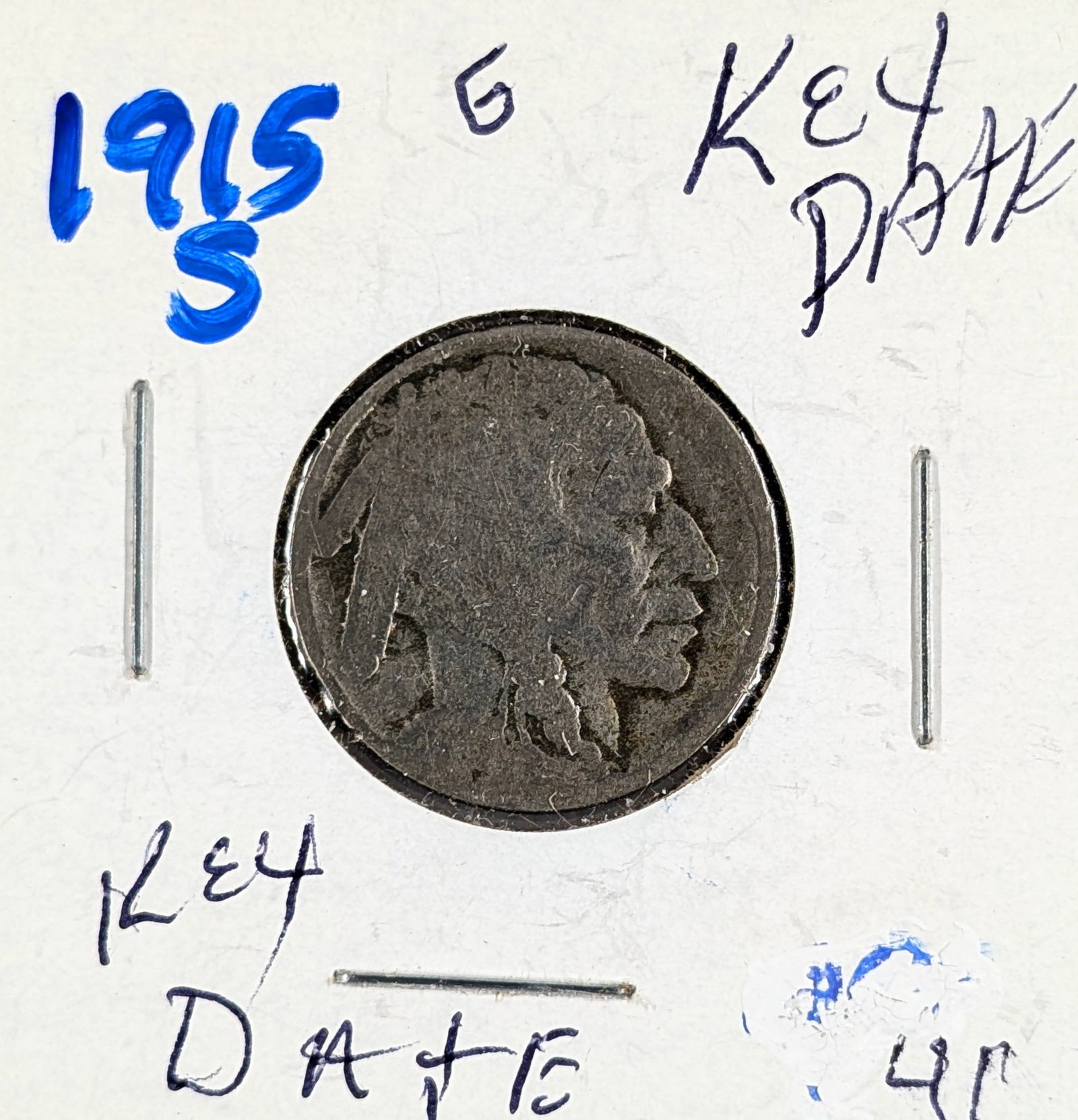 1915-S Buffalo Head Nickel- KEY Date: _