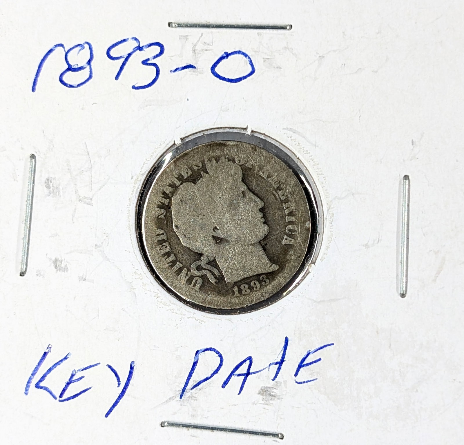 1893-O Silver Barber Dime- Semi Key Date (1 of 2)