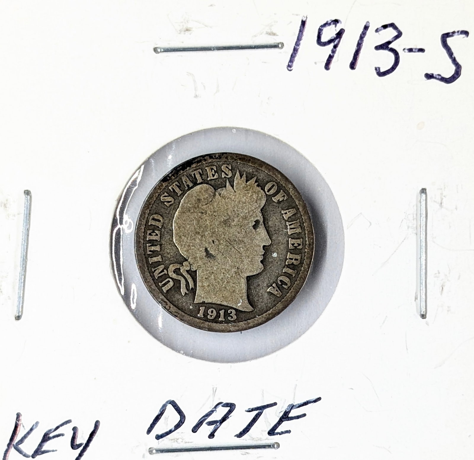 1913-S Silver Barber Dim- Semi Key Date: _
