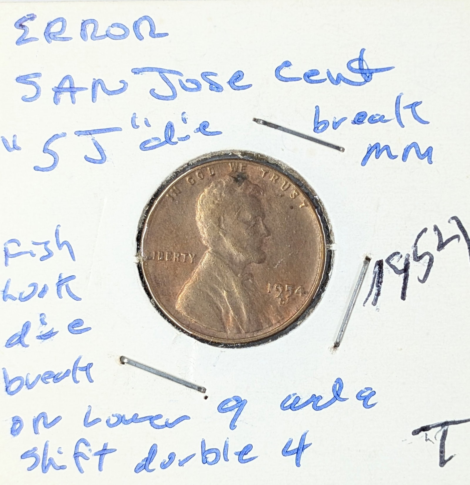 Error- 1954 Wheat Cent- Classic SJ Die Break!: _
