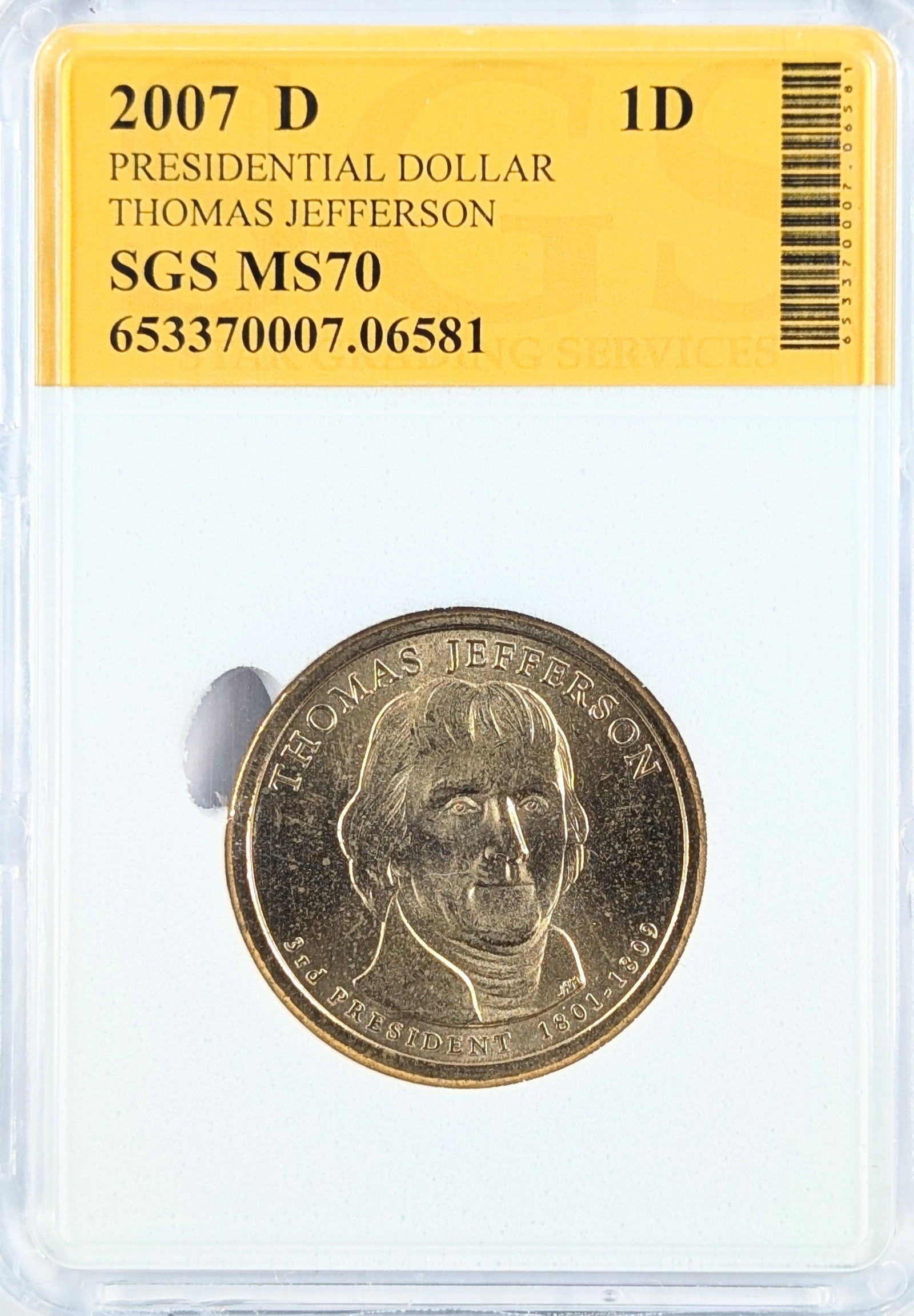 SGS 2007-D MS70 Thomas Jefferson Presidential Dollar: Coin