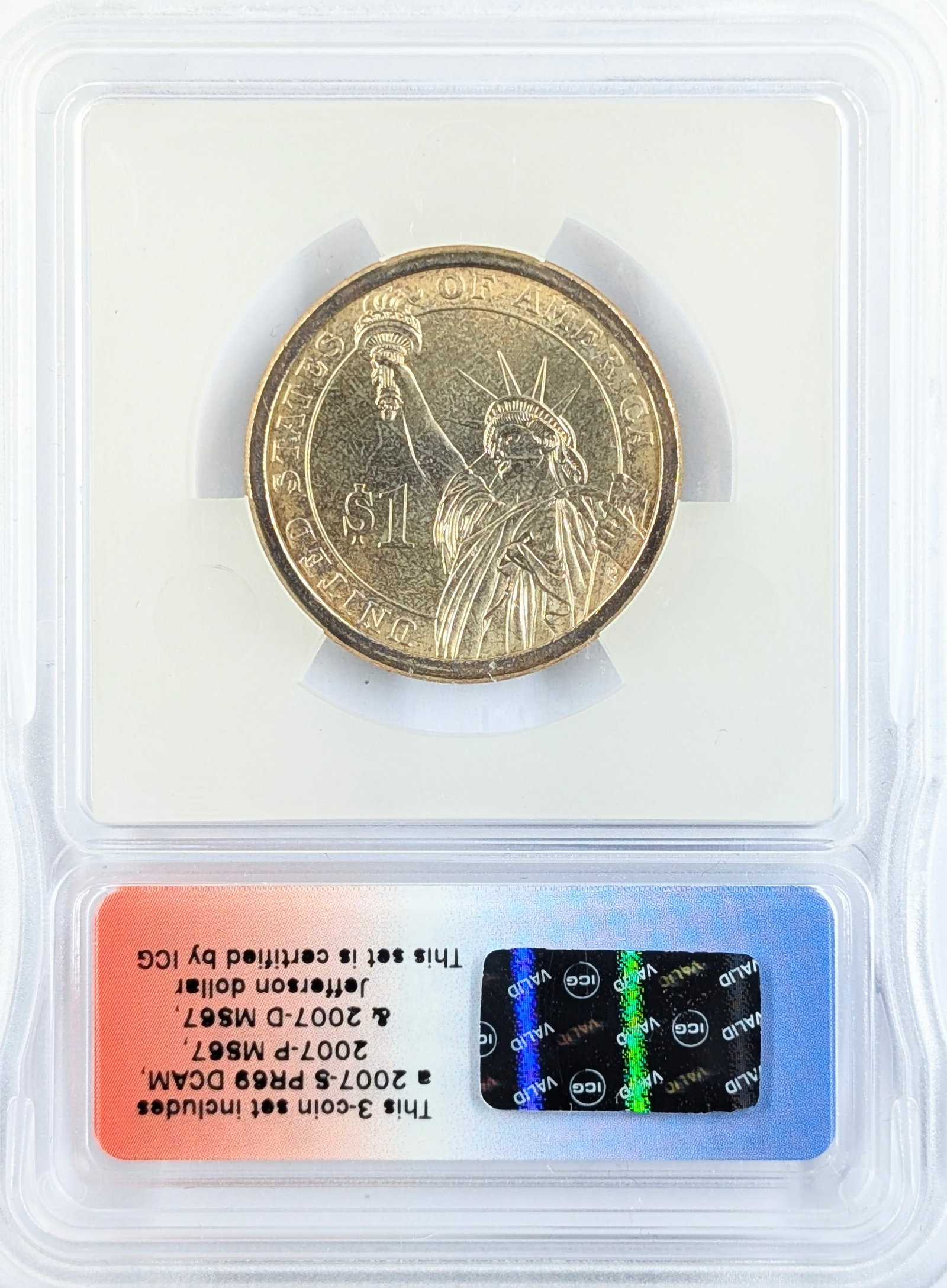 ICG 2007-P MS67 Thomas Jefferson Presidential Dollar - First Day of Issue - 2