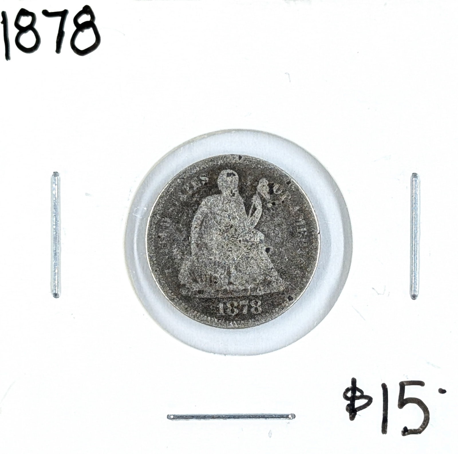 1878 Silver Seated Liberty Dime: Silver