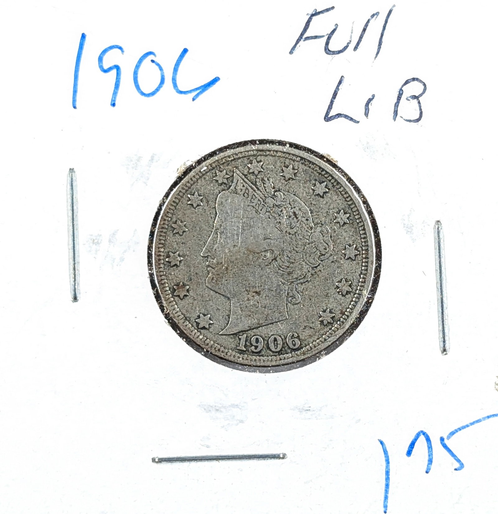 1906 Liberty V Nickel- Full Liberty: Coin