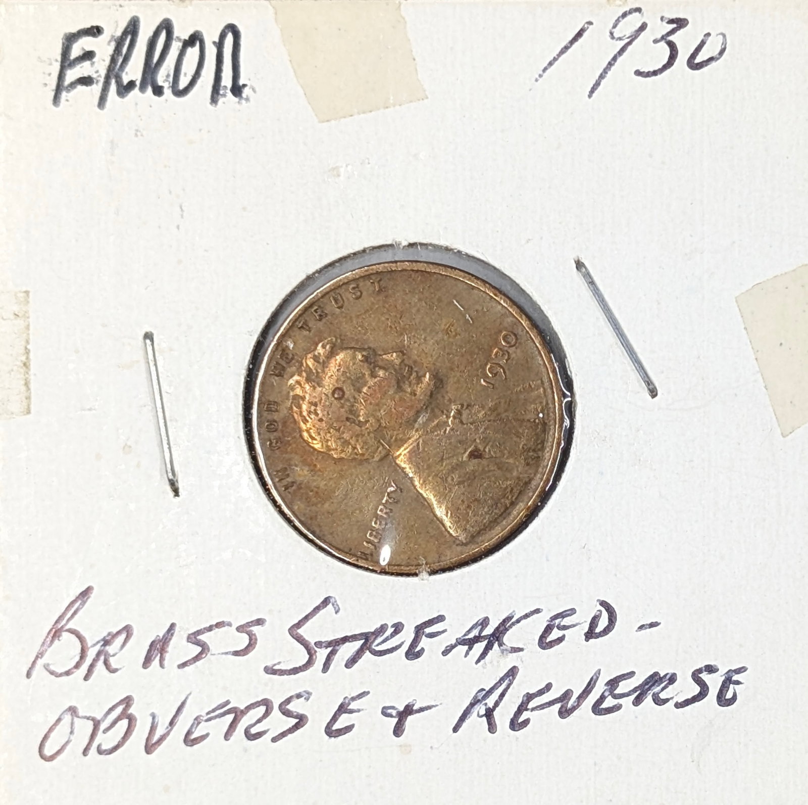 1930 Wheat Cent - ERROR Brass Streaked: Coin