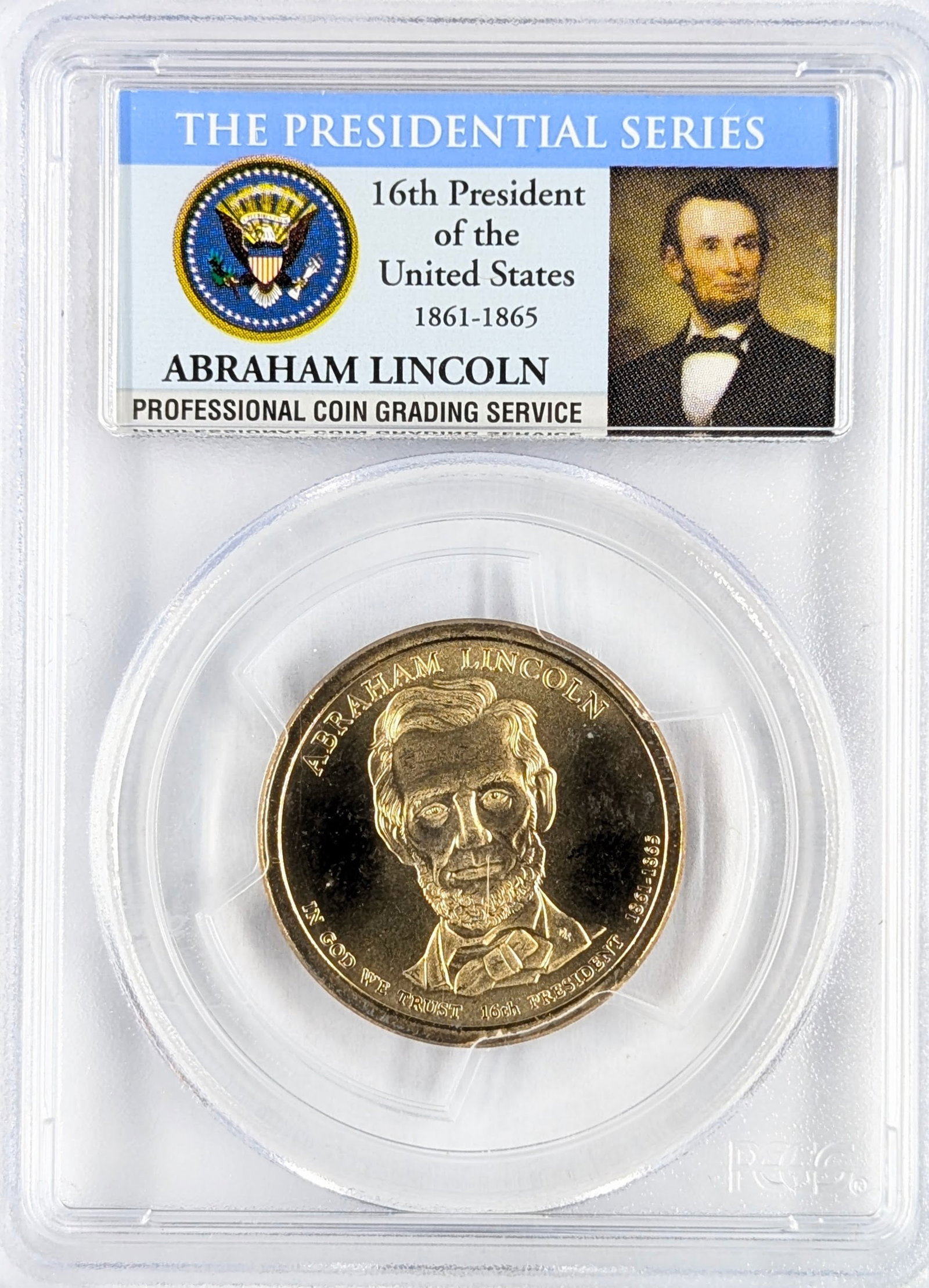 PCGS 2010-D SP67 Abraham Lincoln Pos A Presidential Dollar: Coin