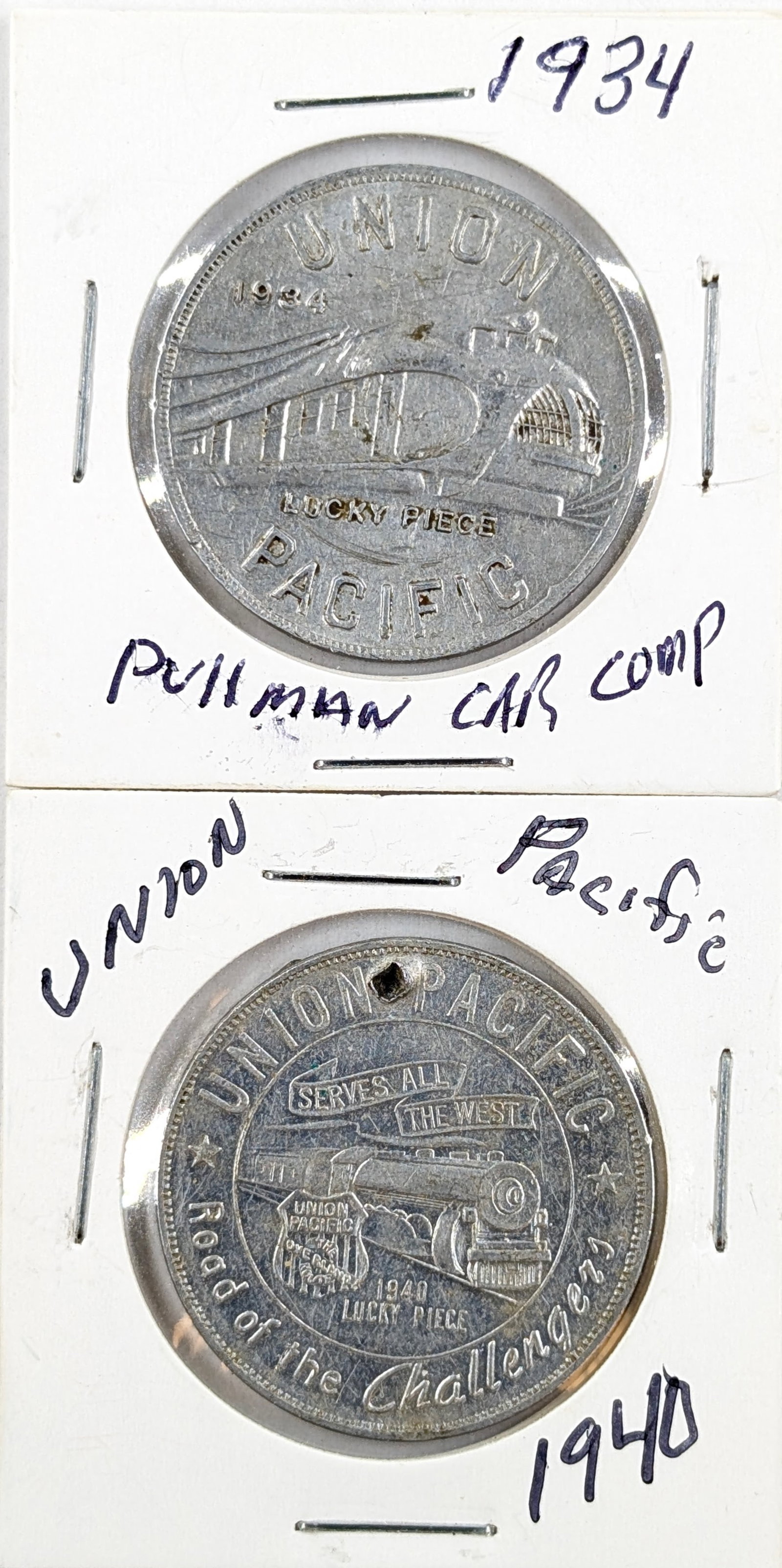 Lot of 2 Union Pacific Railroad Tokens: _