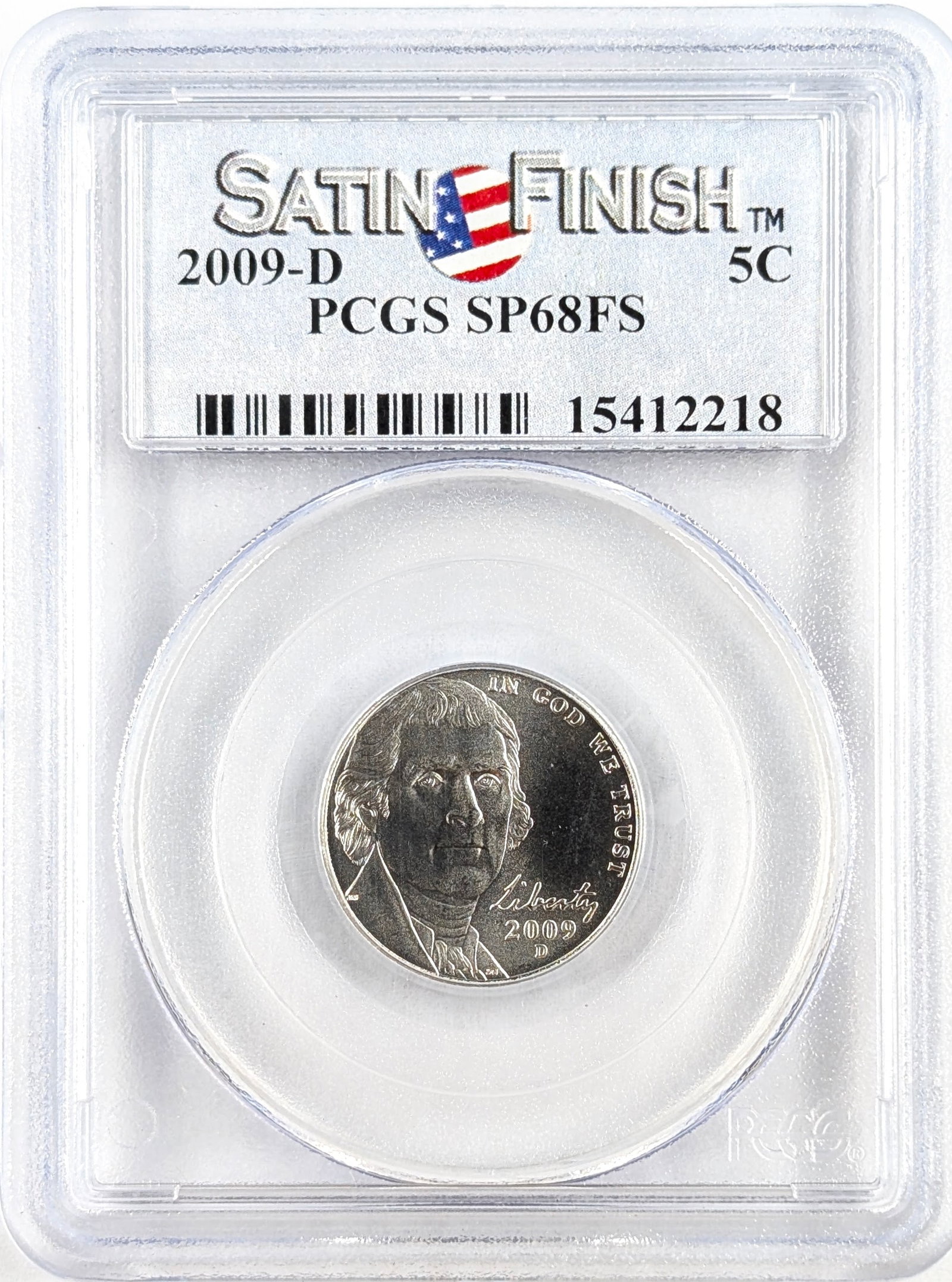 PCGS 2009-D SP68FS Jefferson Nickel- Satin Finish: _