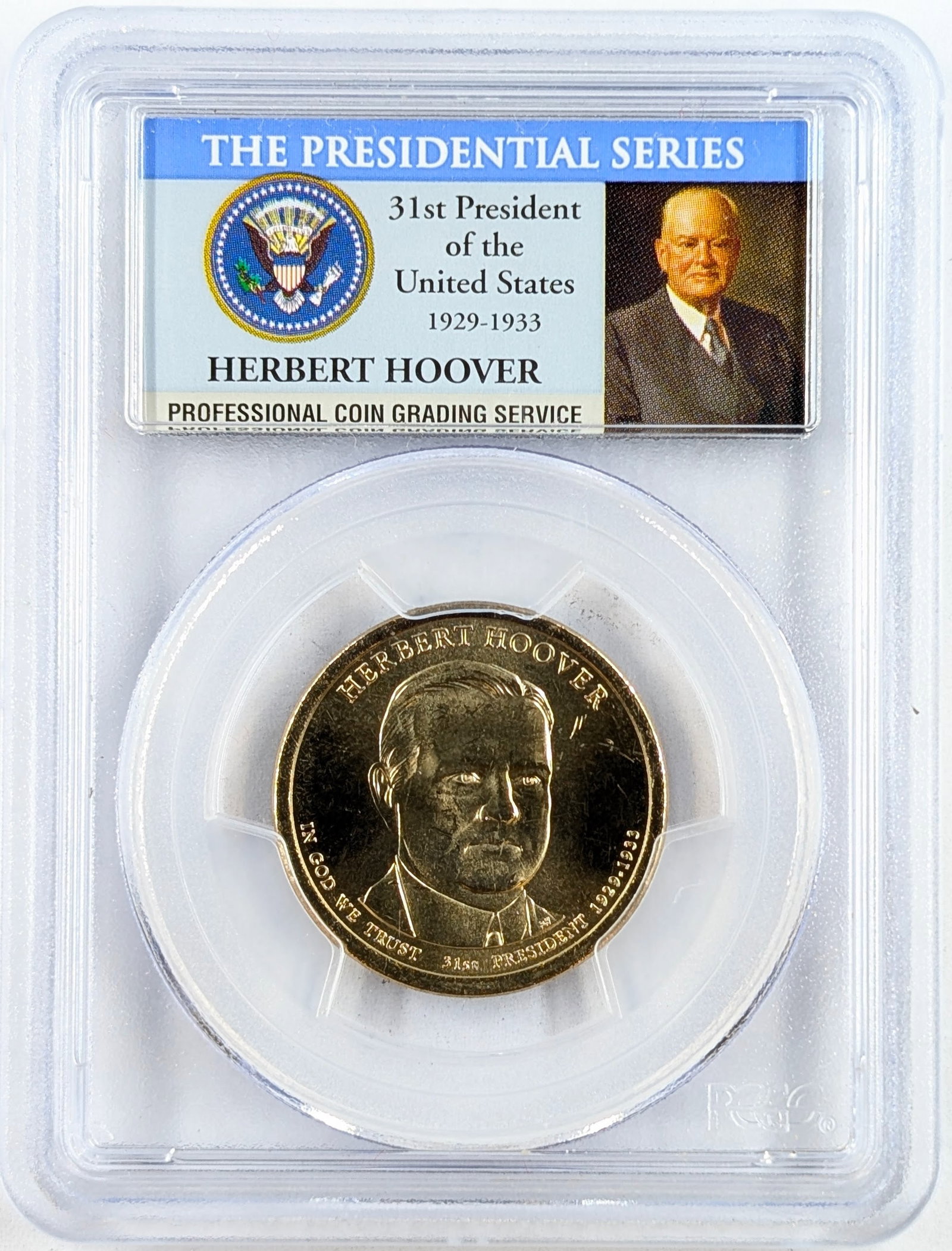 PCGS 2014-D MS 64 Presidential Dollar- Herbert Hoover Position B: Coin