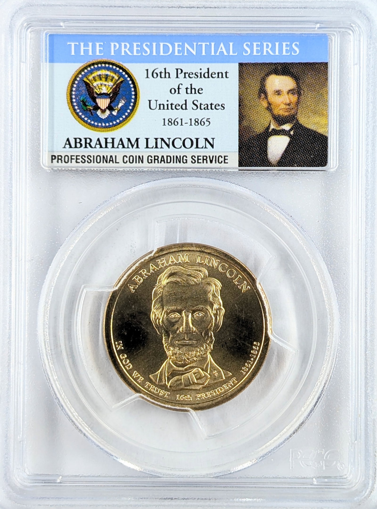 PCGS 2010-D SP67 Abraham Lincoln Pos A Presidential Dollar: Coin