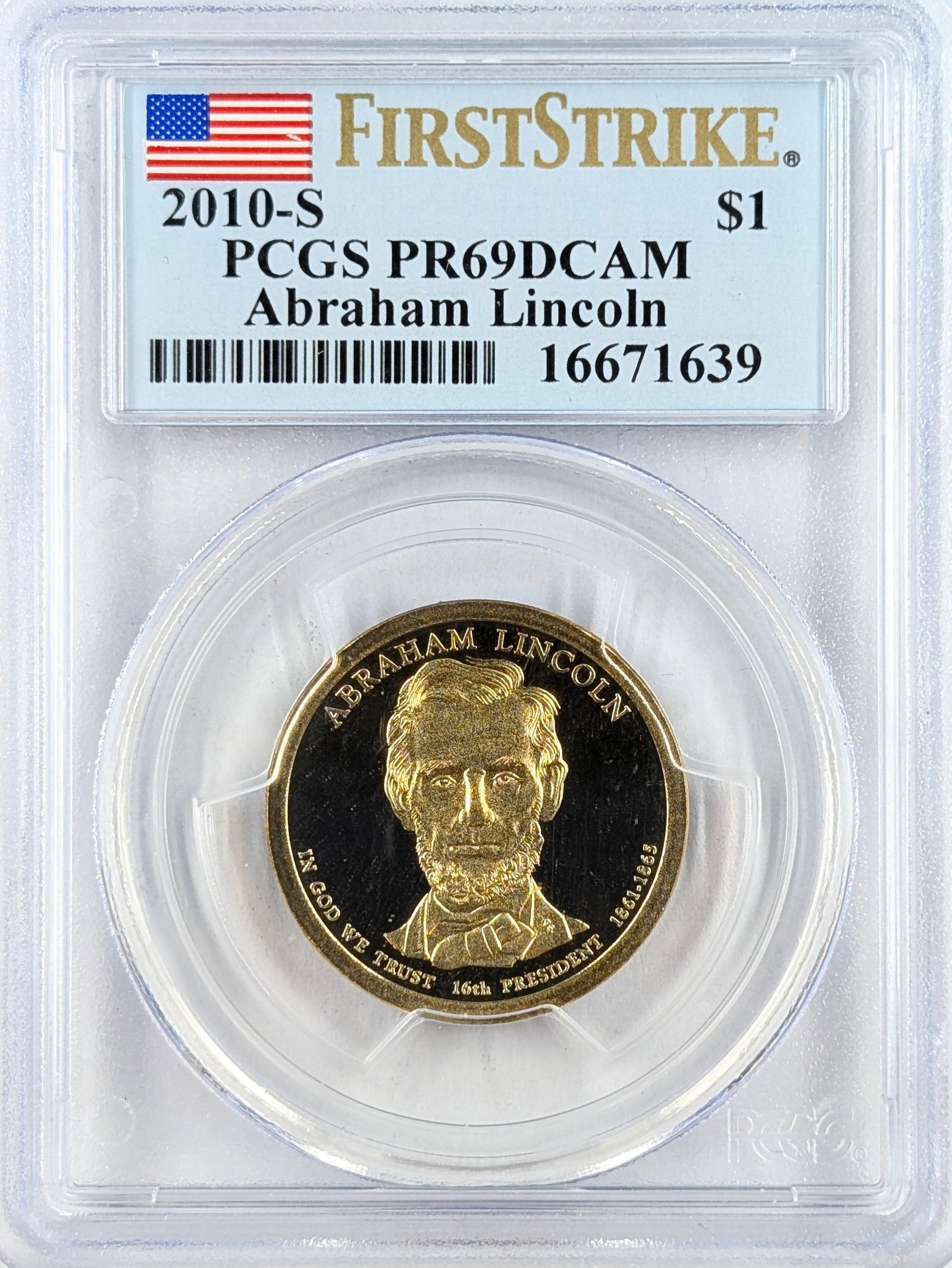 PCGS 2010-S PR69 DCAM Abraham Lincoln Presidential Dollar - First Strike: Coin