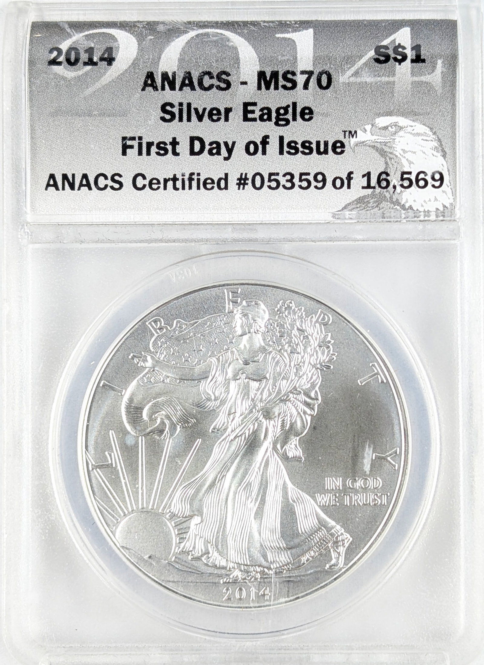 ANACS 2014 MS 70 American Silver Eagle Dollar- First Day of Issue (1 of 2)