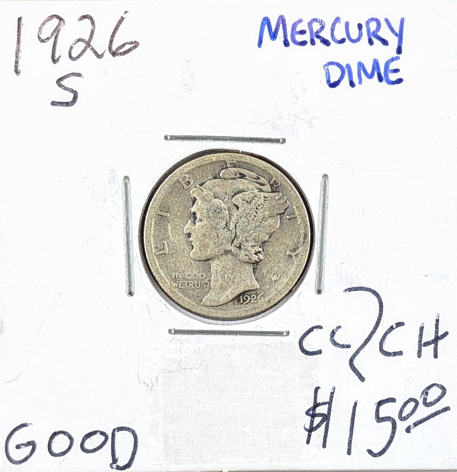 1926-S Silver Mercury Dime: Silver