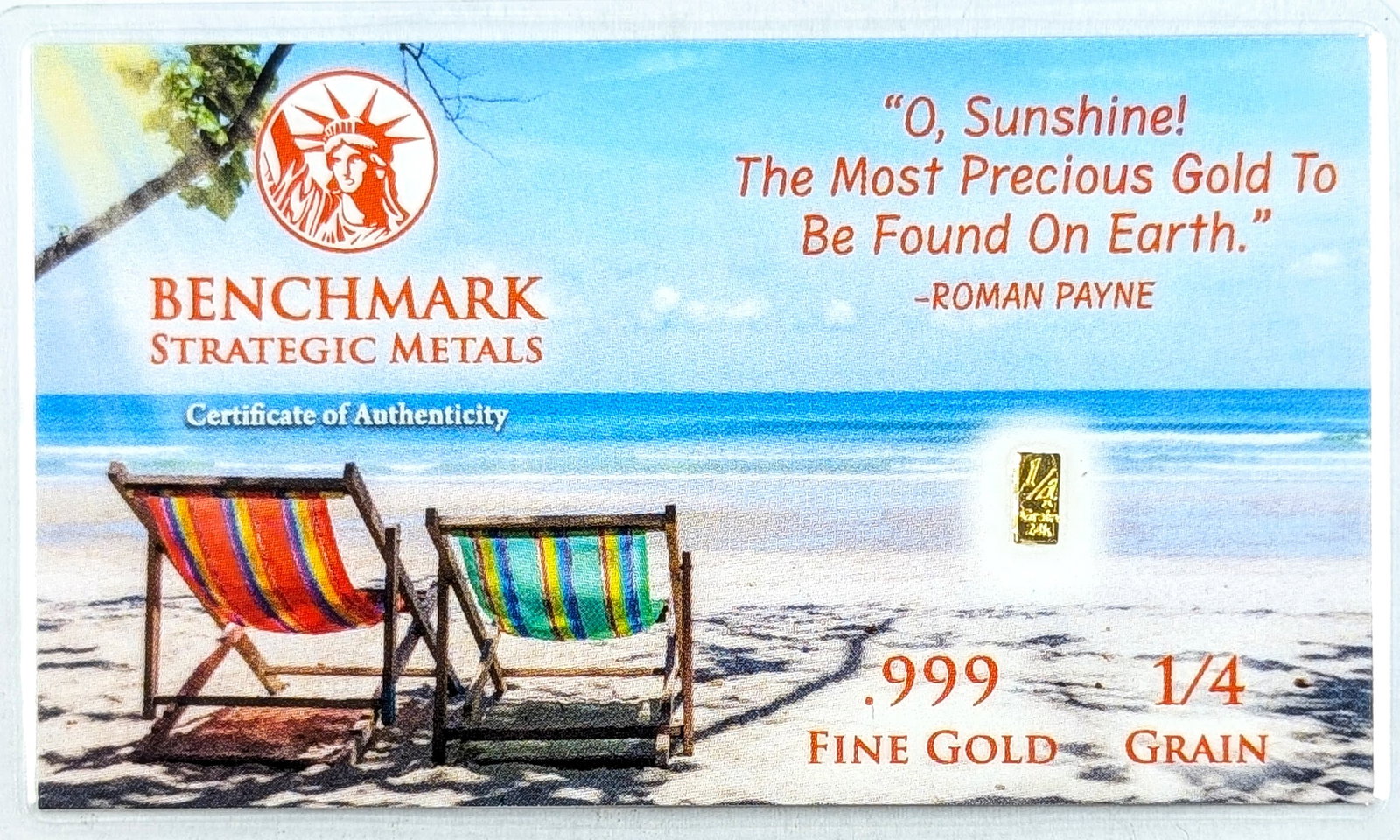 1/4 grain .999 Fine Gold - Benchmark "O, Sunshine!": _