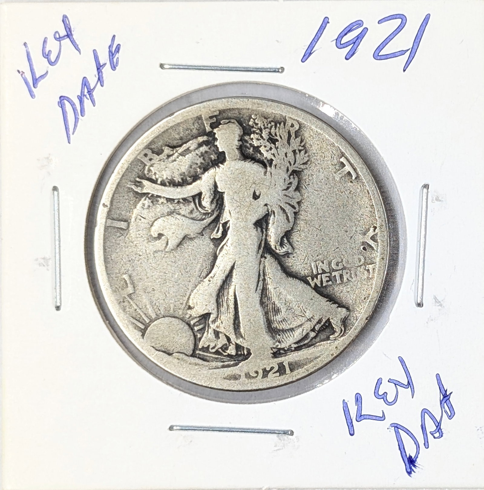 FEATURE 1921 Walking LIberty Silver Half Dollar - KEY DATE: _