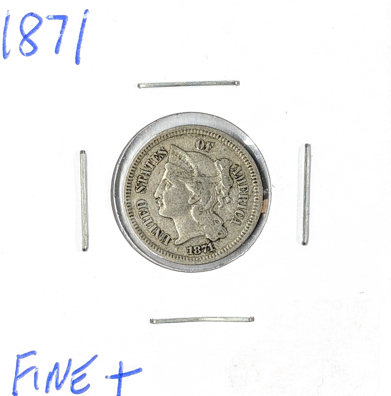 1871 3 Cent Nickel: F+ Condition - Great Coin!