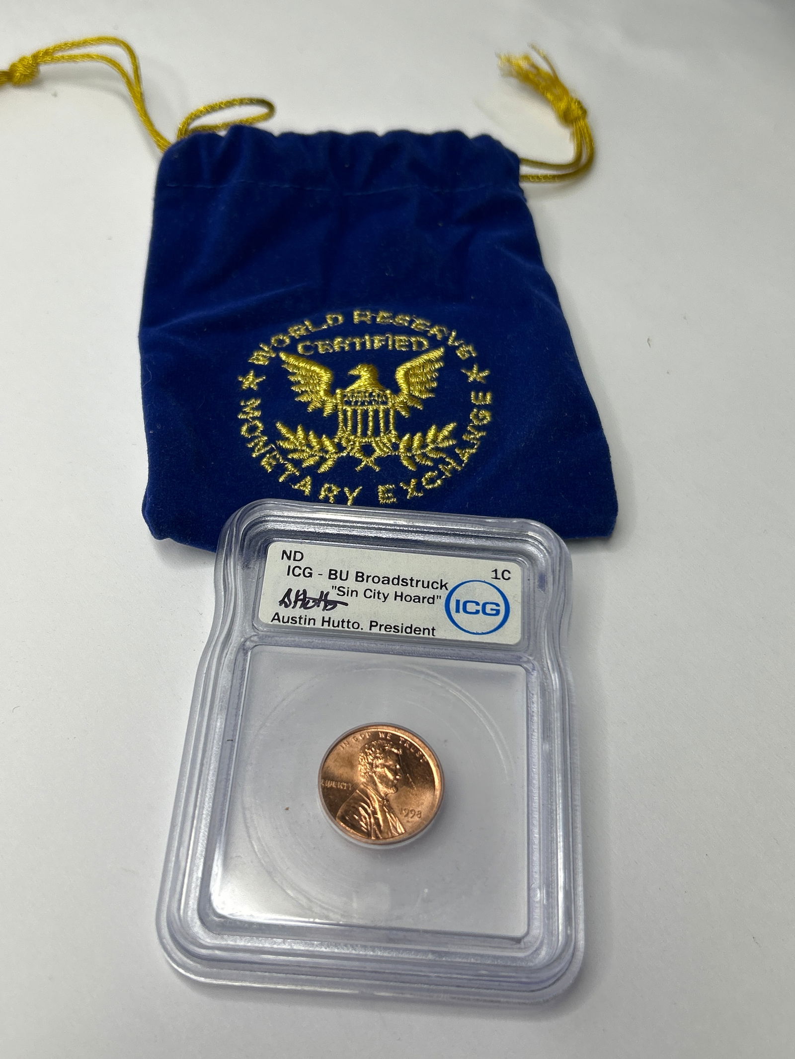 1998 Sin City Hoard Penny, BU Broadstruck 1c, Signed by ICG President Austin Hutto, Drawstring Pouch (1 of 4)