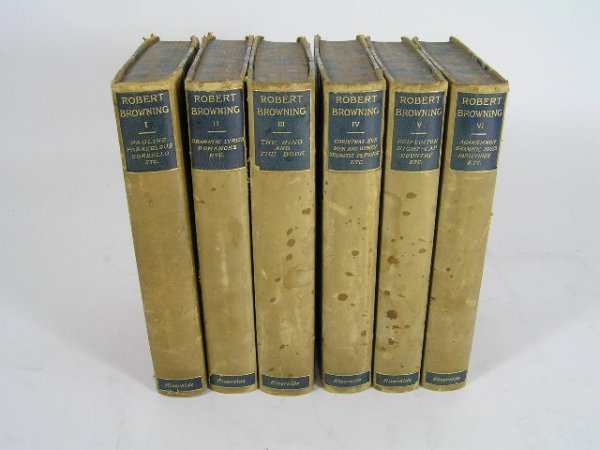 POETIC DRAMATIC WORKS ROBERT BROWNING: 6 VOLUMES IN ALL - THE POETIC & DRAMATIC WORKS OF ROBERT BROWNING - HOUGHTON, MIFFLIN & COMPANY - RIVERSIDE PRESS CAMBRIDGE 1887 - EACH VOLUME FEATURES LETHER SPINE AT THE END CORNERS WITH MARBELIZED