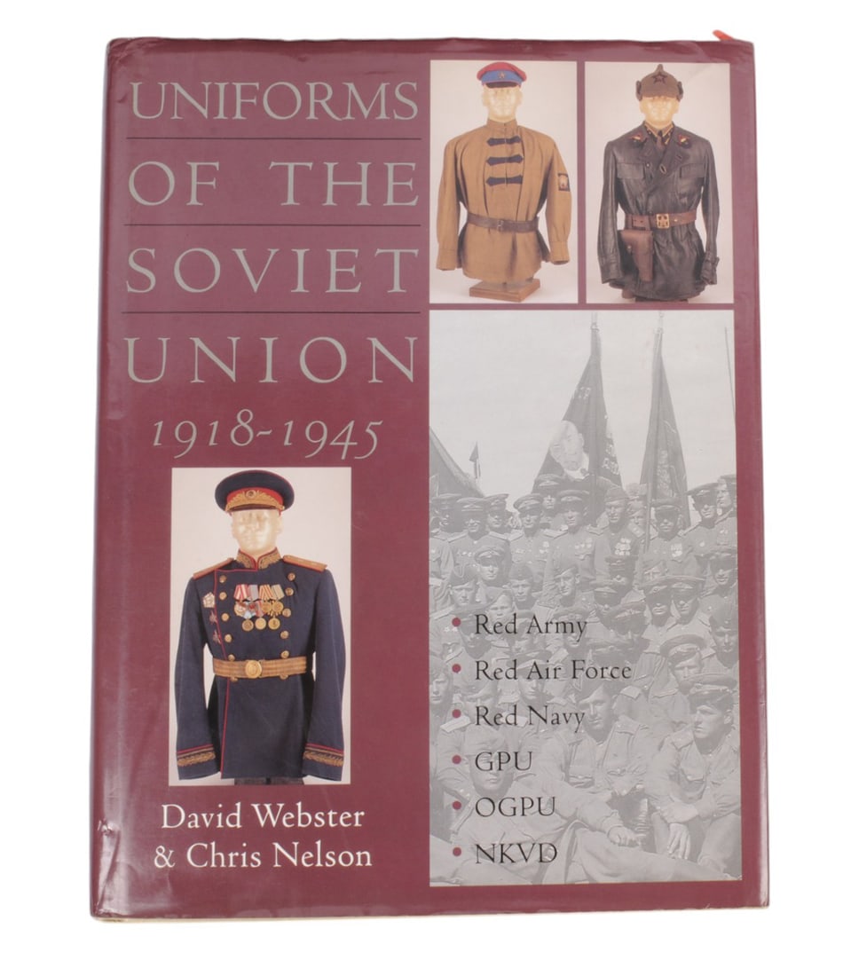 Uniforms of the Soviet Union 1918-1945 by David Webster (1998, Hardcover) (AH) (1 of 10)